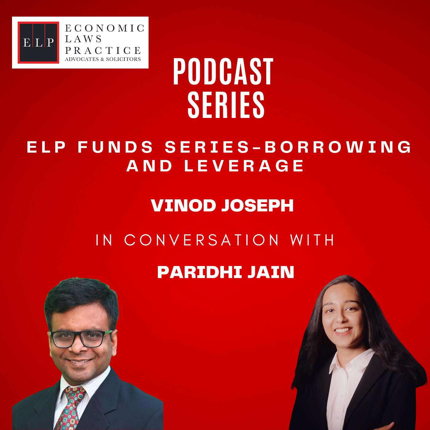 ELP Podcast Series- Funds Series- Borrowing and Leverage