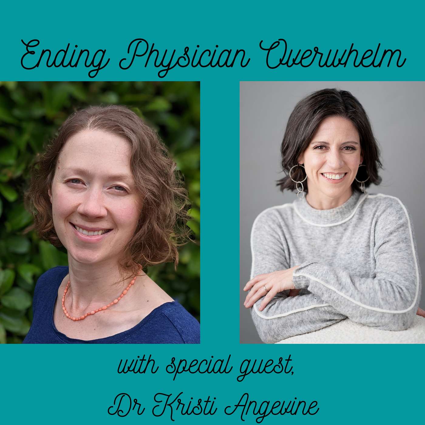 Ending Physician Overwhelm
