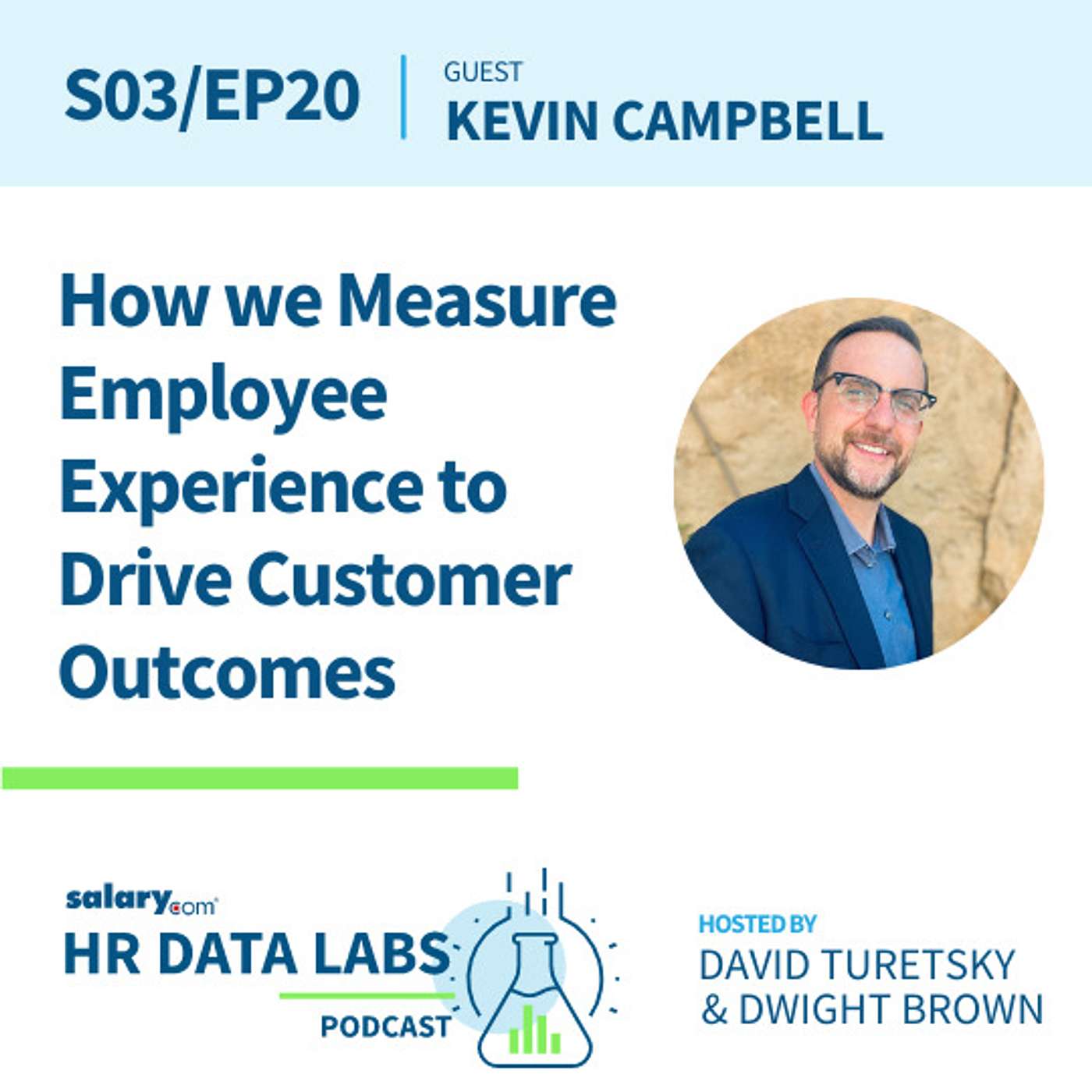 cover of episode Kevin Campbell - How We Measure Employee Experience to Drive Customer Outcomes