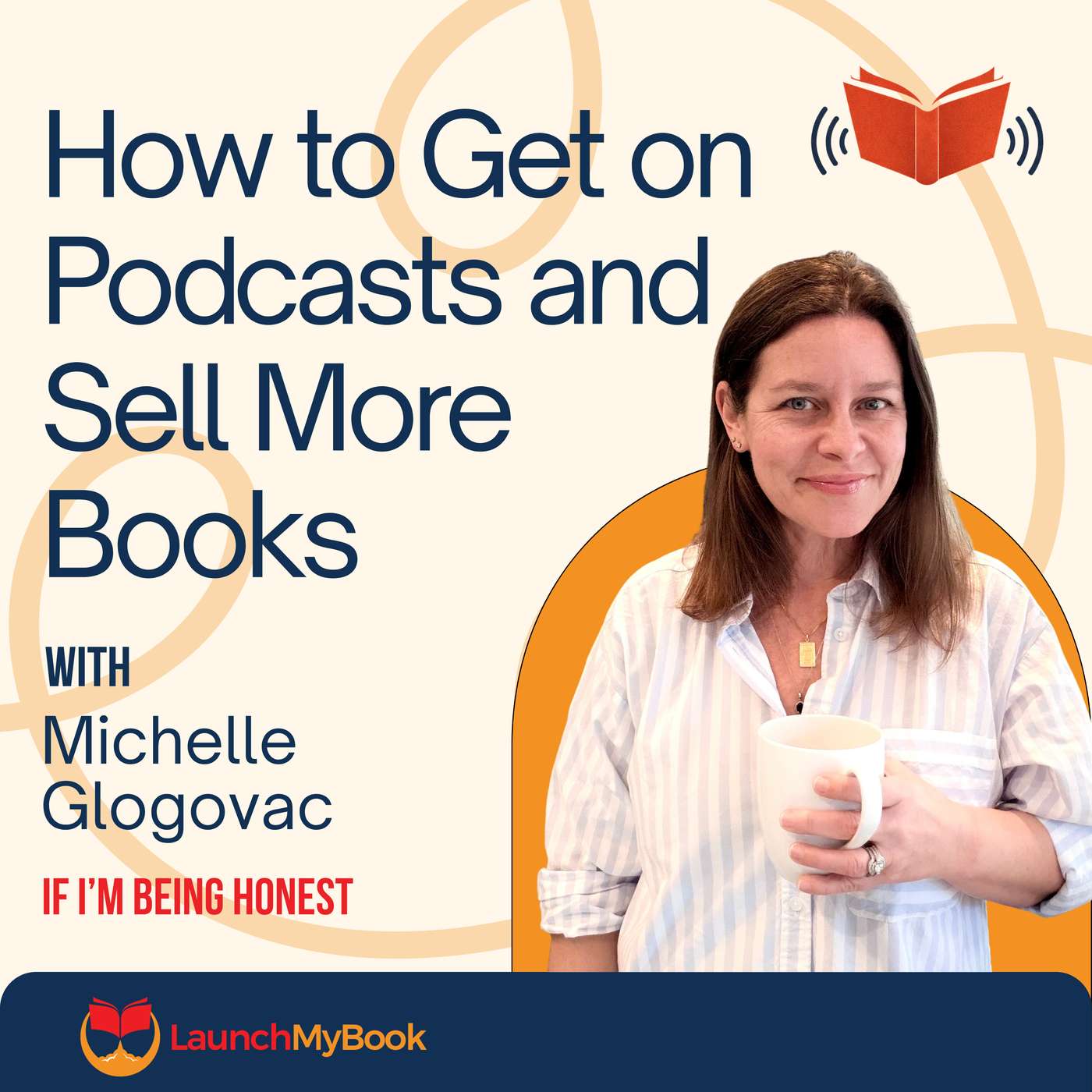How To Get on Podcasts and Sell More Books with Michelle Glogovac
