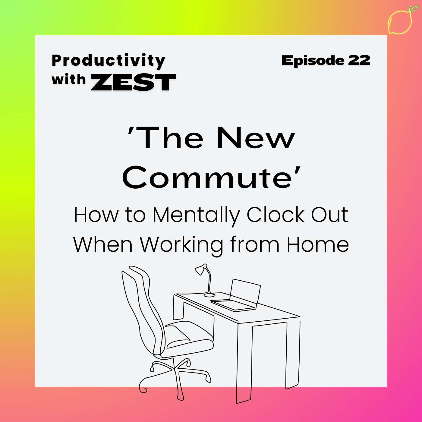 Productivity with Zest