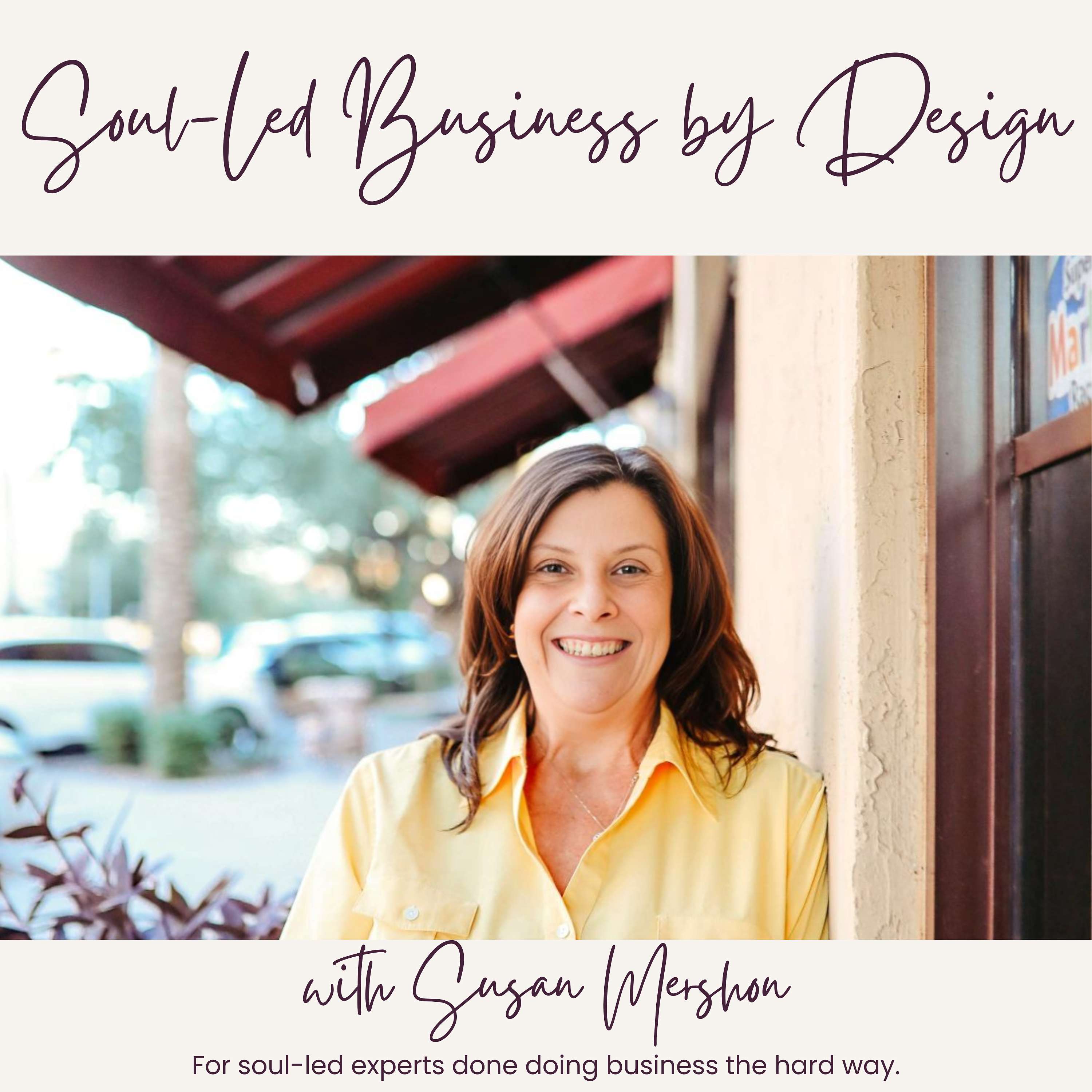 Soul-Led Business by Design