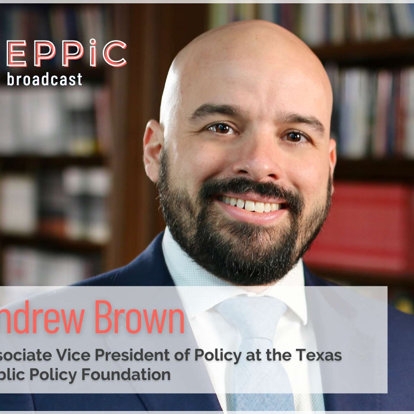 Recent and Future CPS Reforms in Texas, with Andrew Brown