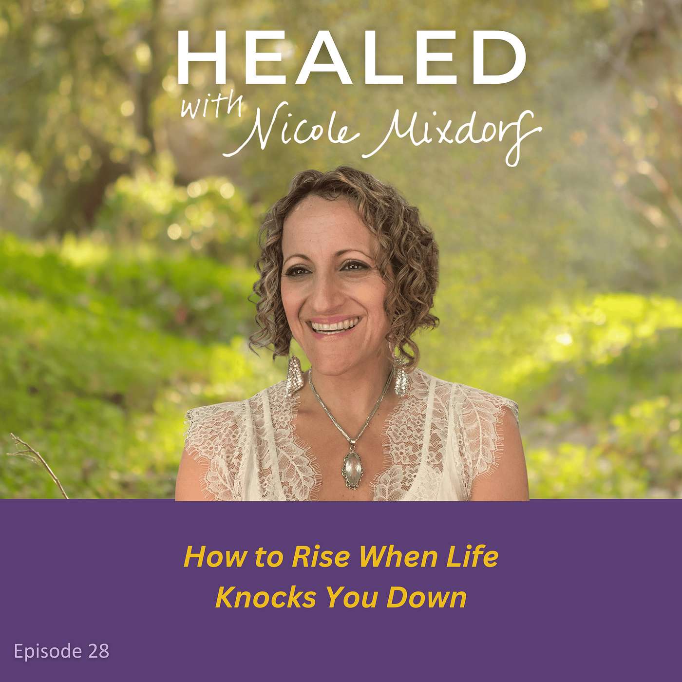 🔥 How to Rise When Life Knocks You Down (Ep.28) episode artwork