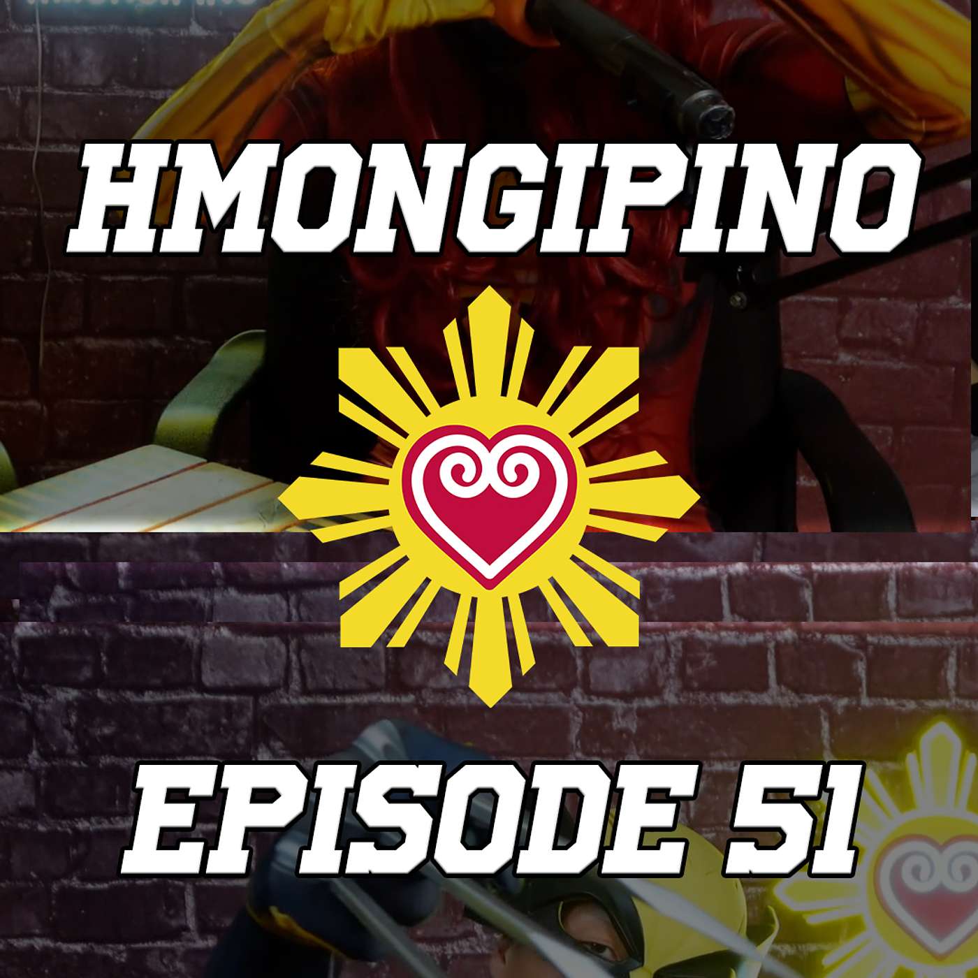 Hmongipino Episode 51 - The Seven Deadly Sins For Halloween - Hmong & Filipino episode artwork