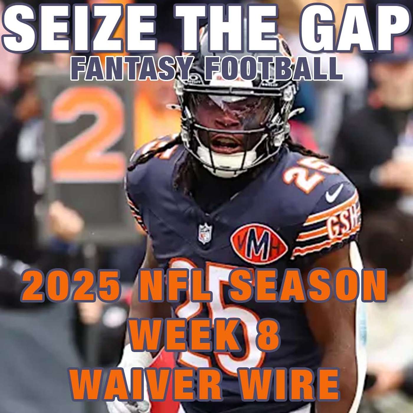 2025 NFL Fantasy Football - WEEK 8 Waiver Wire Targets and Streaming Options from Seize the Gap FF episode artwork