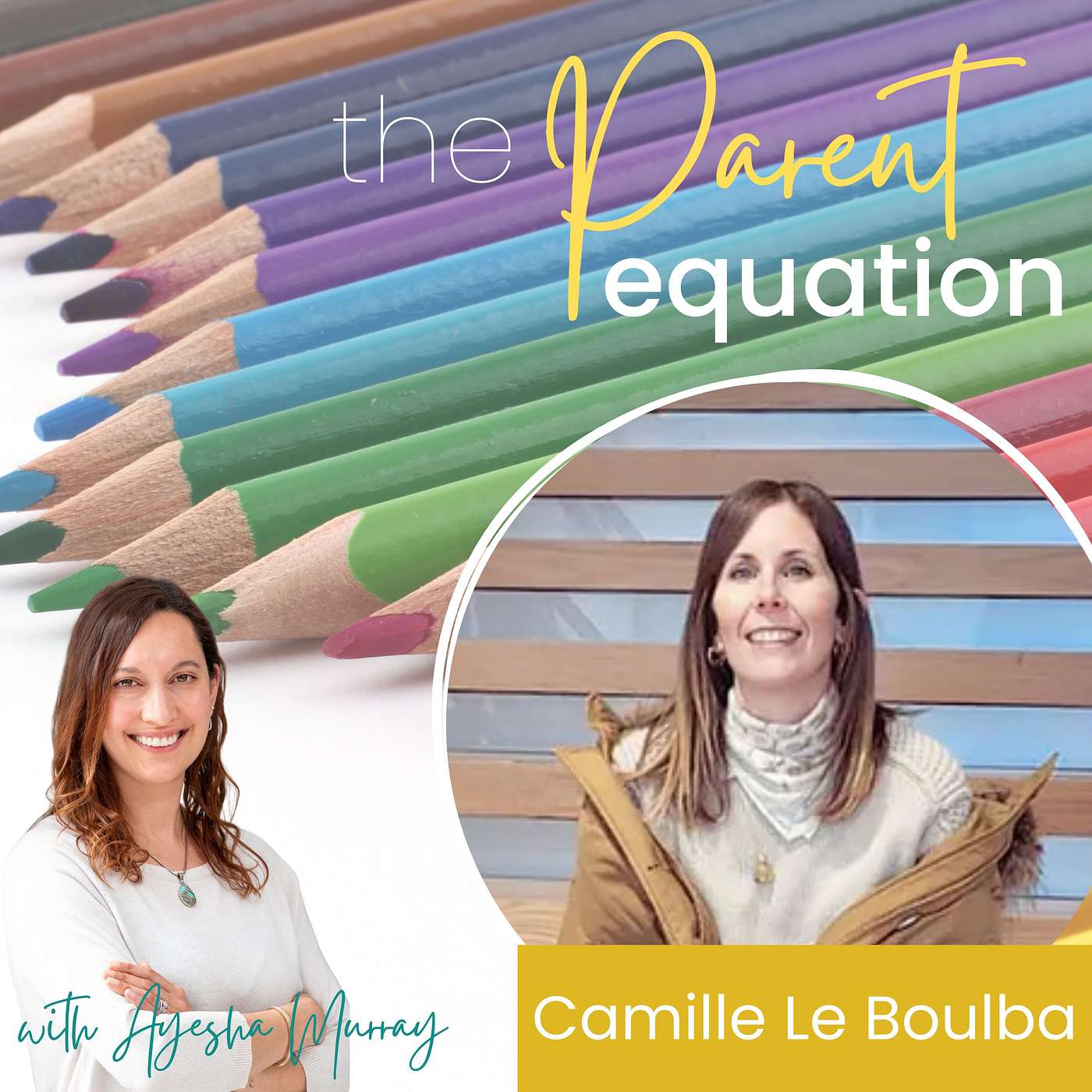 The Parent Equation - with Ayesha Murray