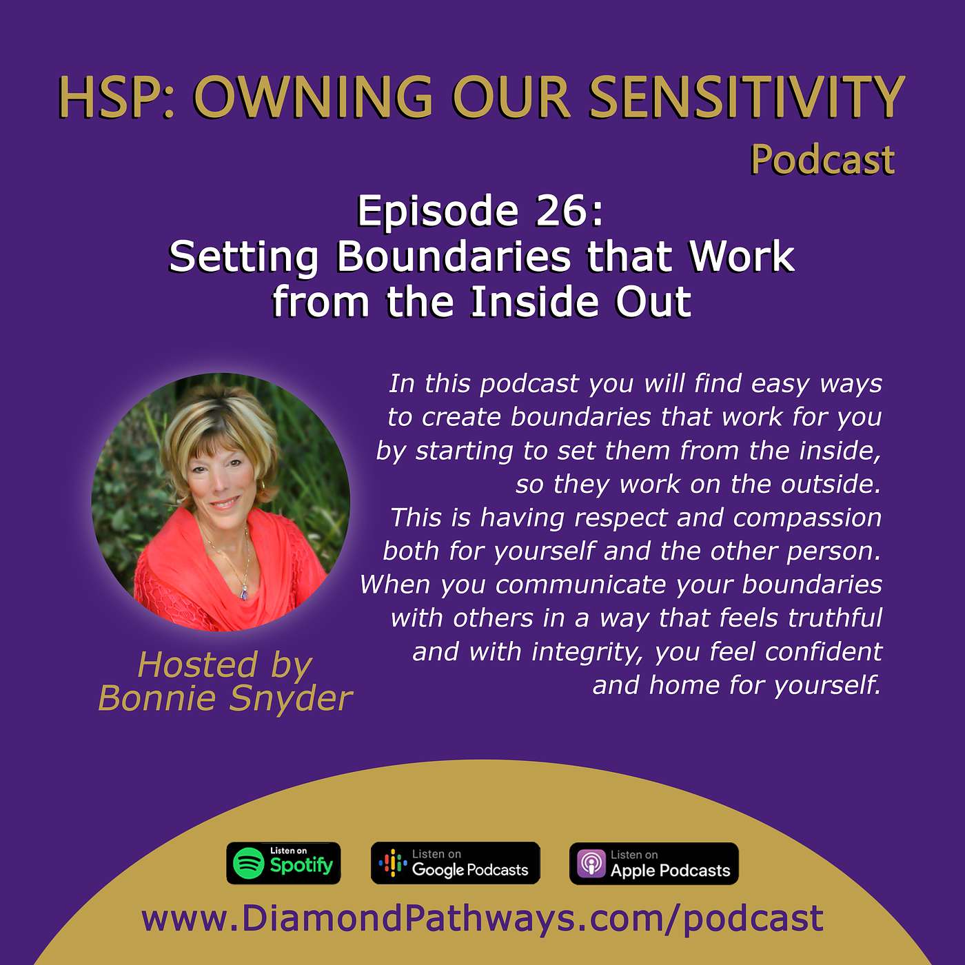 HSP: Owning Our Sensitivity with Bonnie Snyder