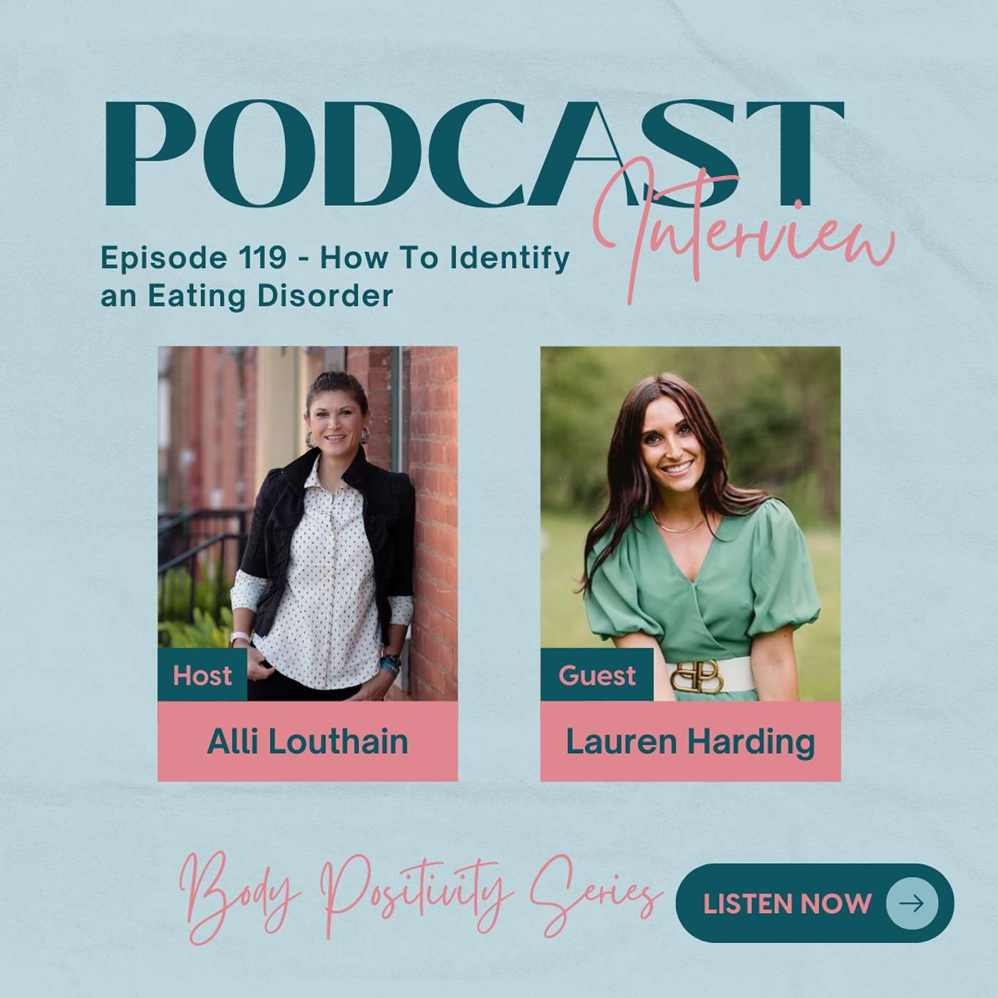 119: How to Identify an Eating Disorder, interview with psychotherapist Lauren Harding (Body Positivity Series)