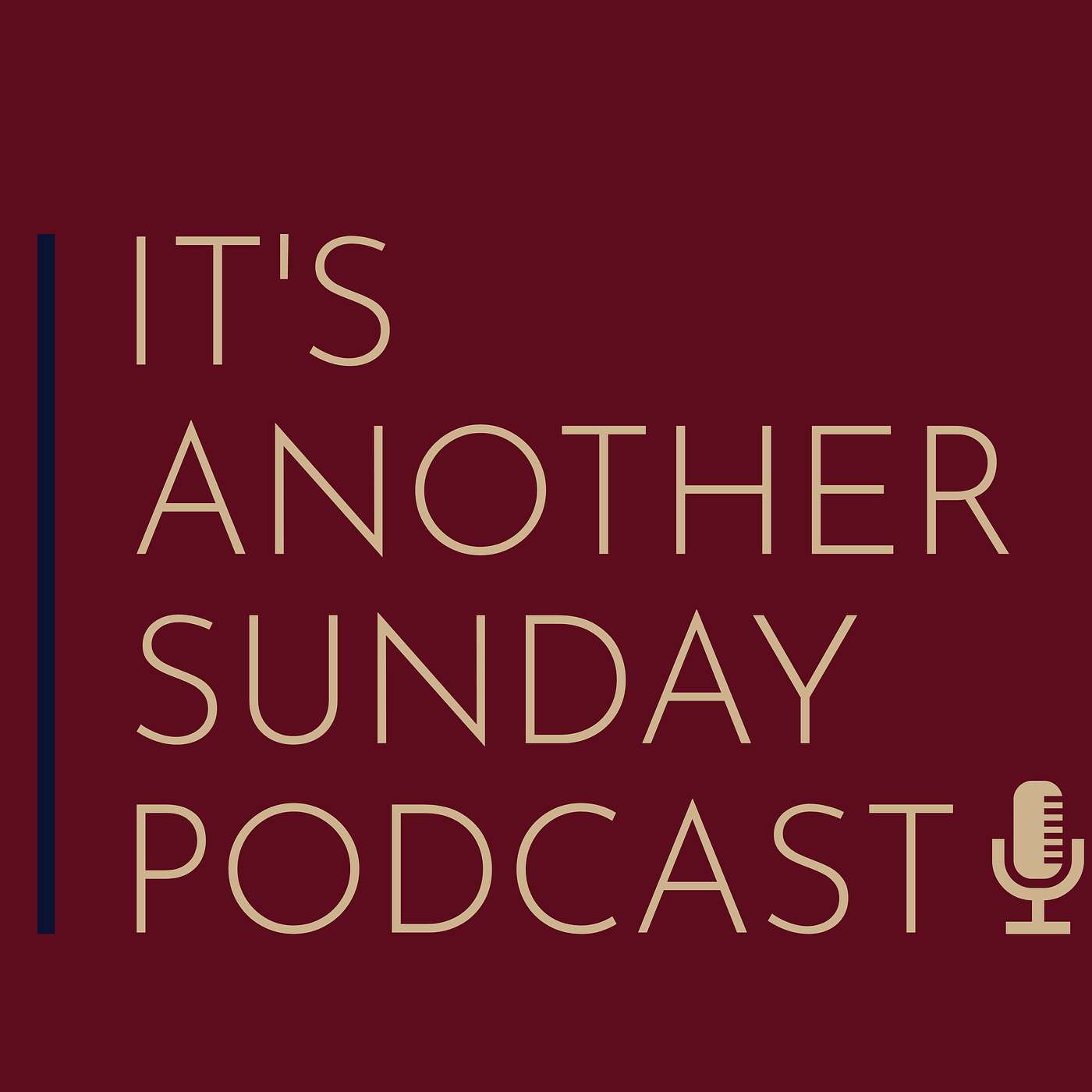 It\'s Another Sunday Podcast