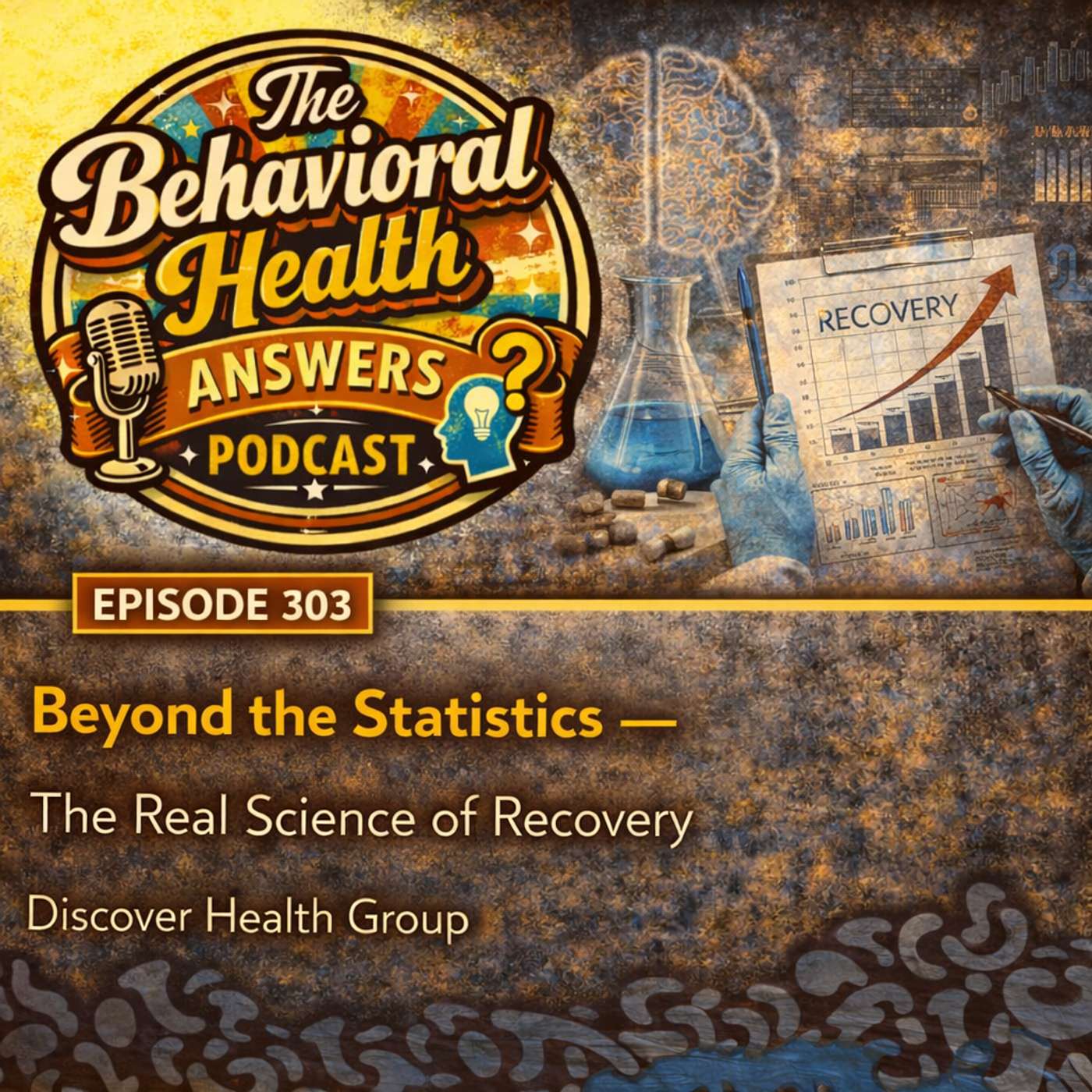 Episode 303: Beyond the Statistics - The Real Science of Recovery | Discover Health Group episode artwork