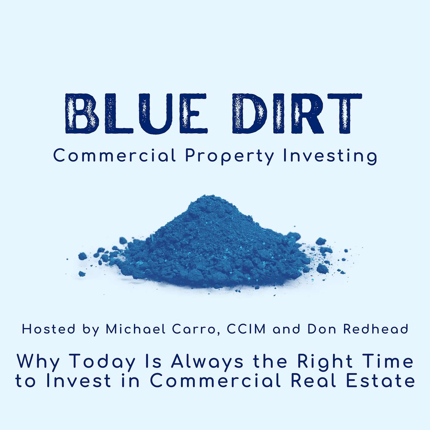 Why Today Is Always the Right Time to Invest in Commercial Real Estate