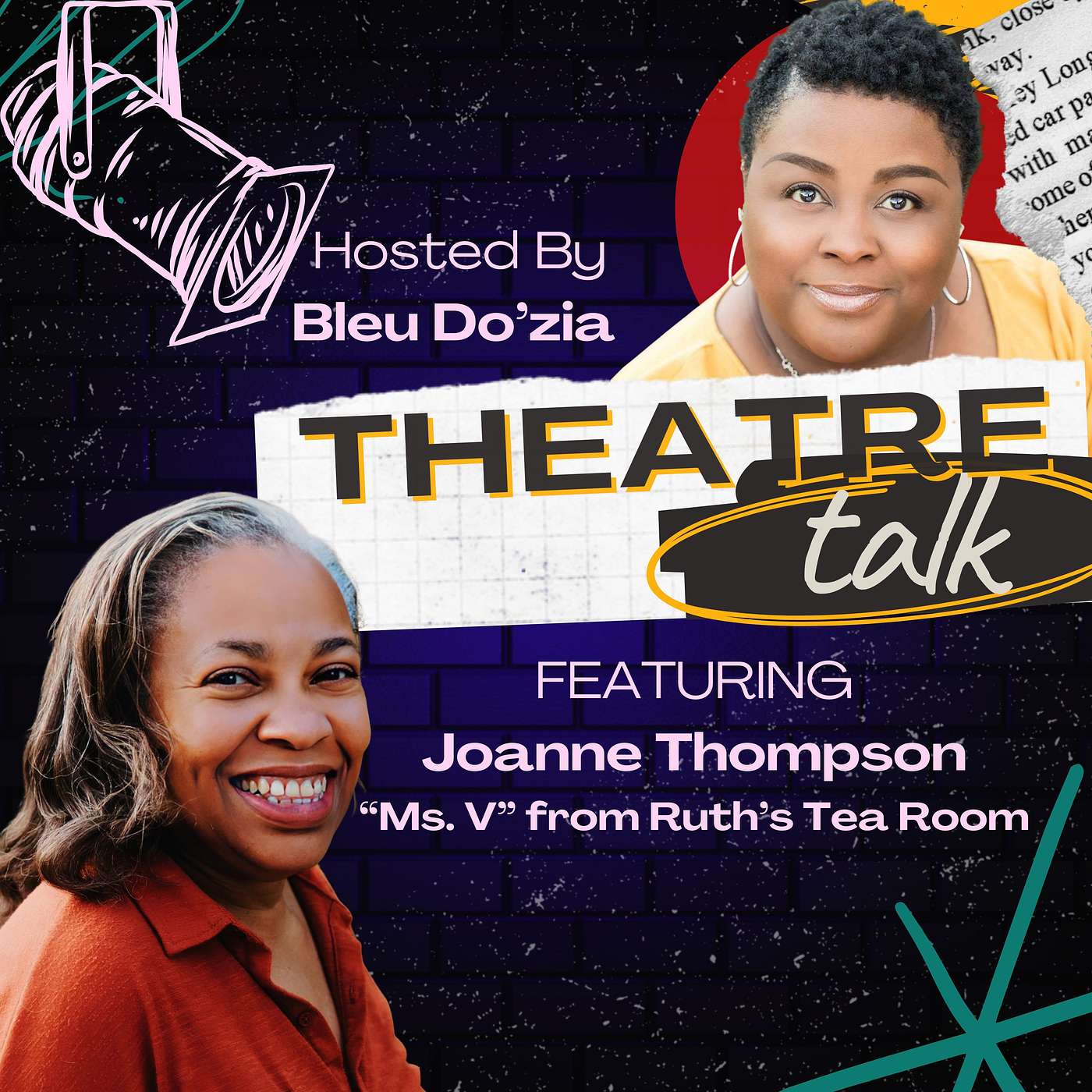 Theatre Talk, Episode 9: Part 3A  –  Ruth’s Tea Room Conversation with Joanne Thompson