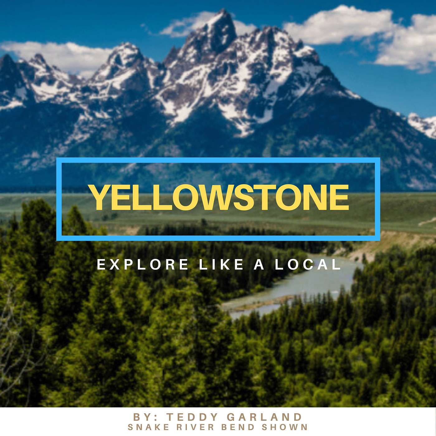 Explore Yellowstone Like a Local! Save TIME & MONEY on your Yellowstone Vacation.
