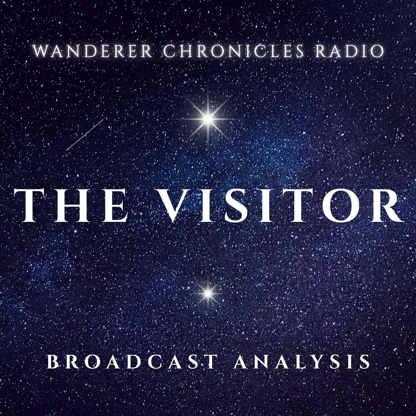 THE VISITOR - ANALYSIS BROADCAST | Sci-Fi Audio Podcast | WANDERER CHRONICLES RADIO