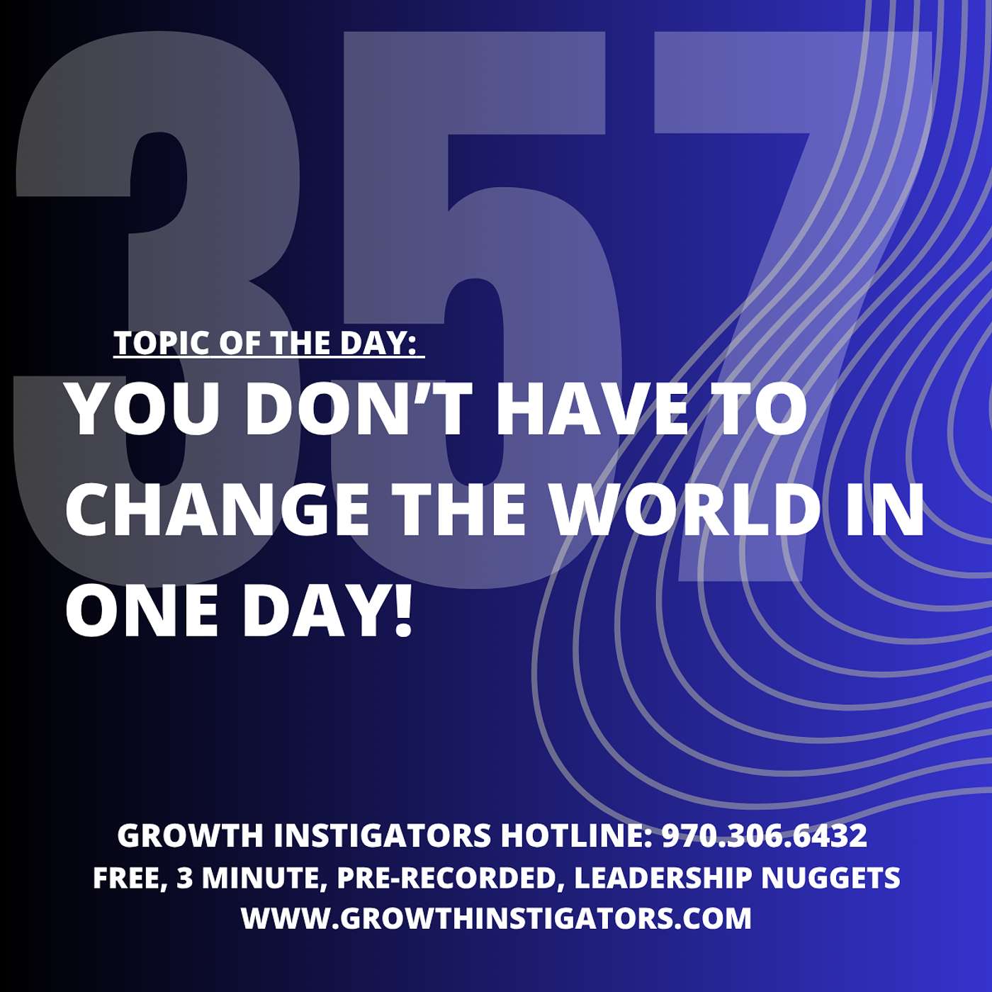 #357 You don’t have to change the world in one day! episode artwork