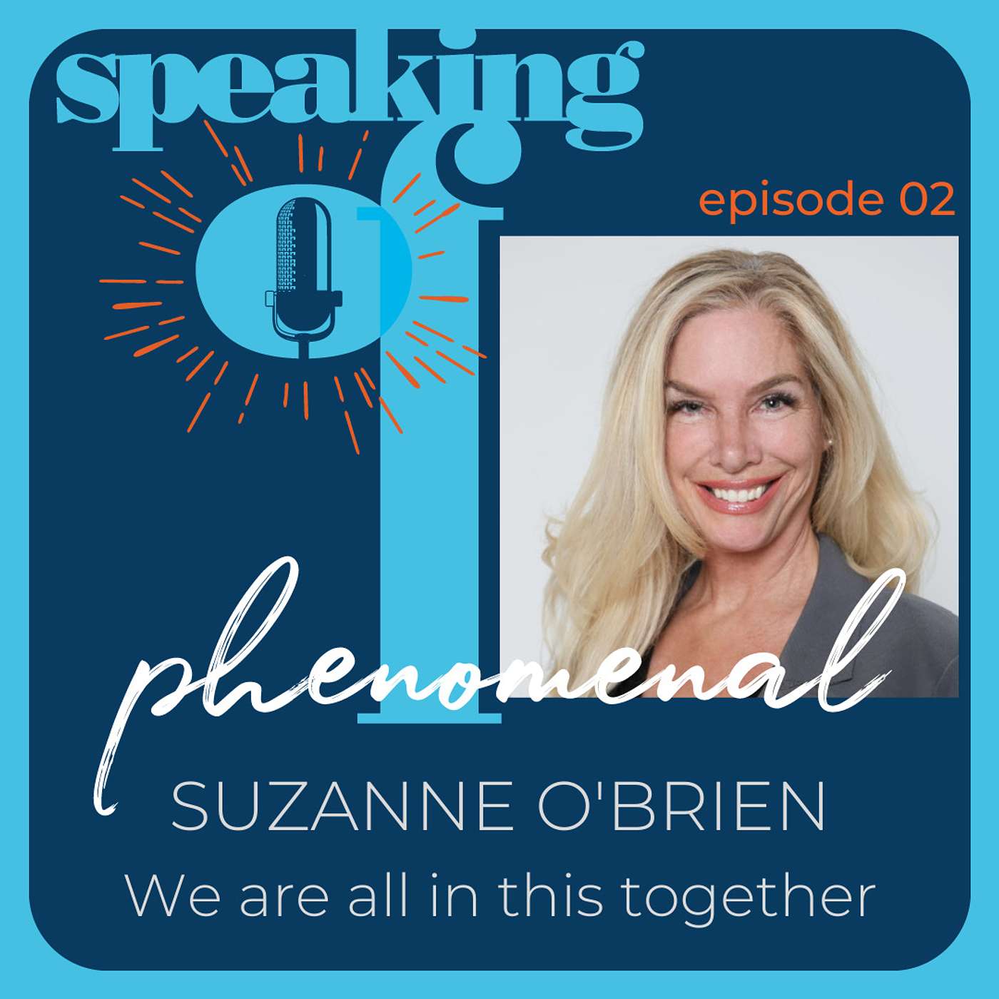 Speaking of Phenomenal Podcast