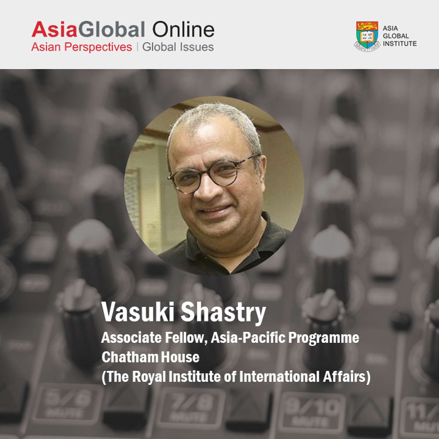 Has Asia Lost It?: The Region’s “Eight Circles of Hell” | Vasuki Shastry, Chatham House