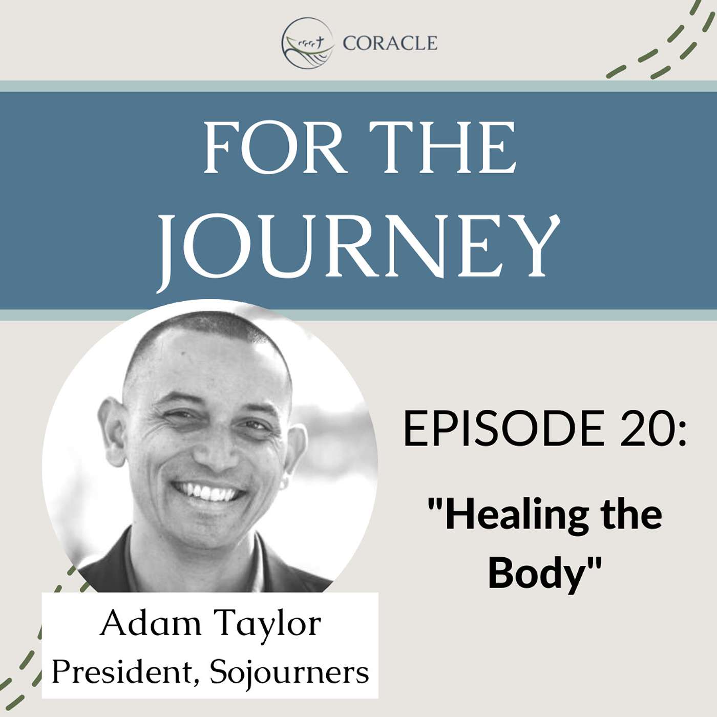 Prayer Practice | Healing the Body | Adam Taylor