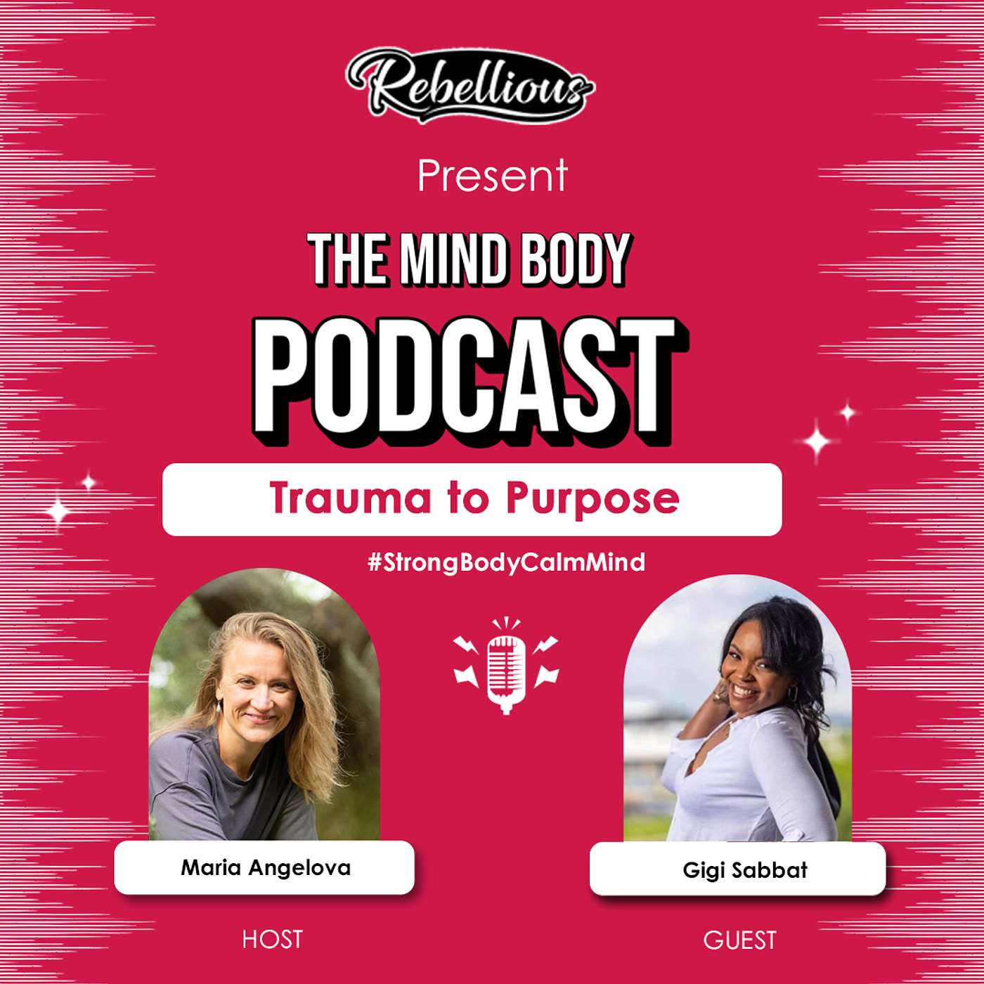 Episode 19: Trauma to Purpose with Gigi Sabbat