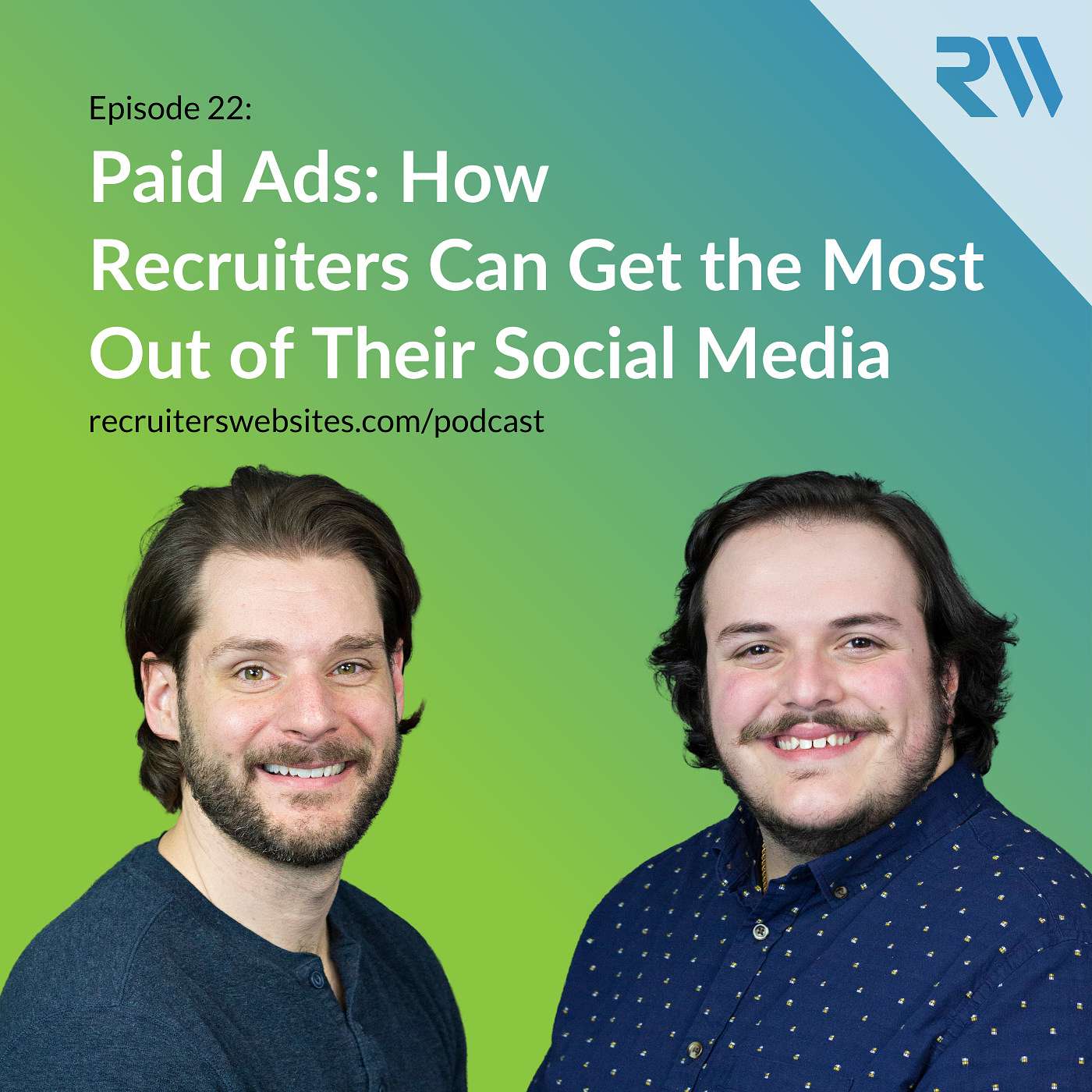 Paid Ads: How Recruiters Can Get the Most Out of Their Social Media Podcast Art