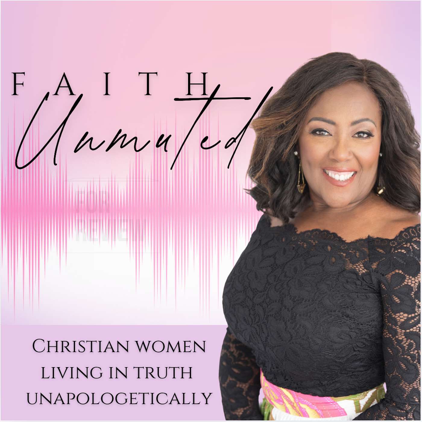 Faith Unmuted With Esther Graham