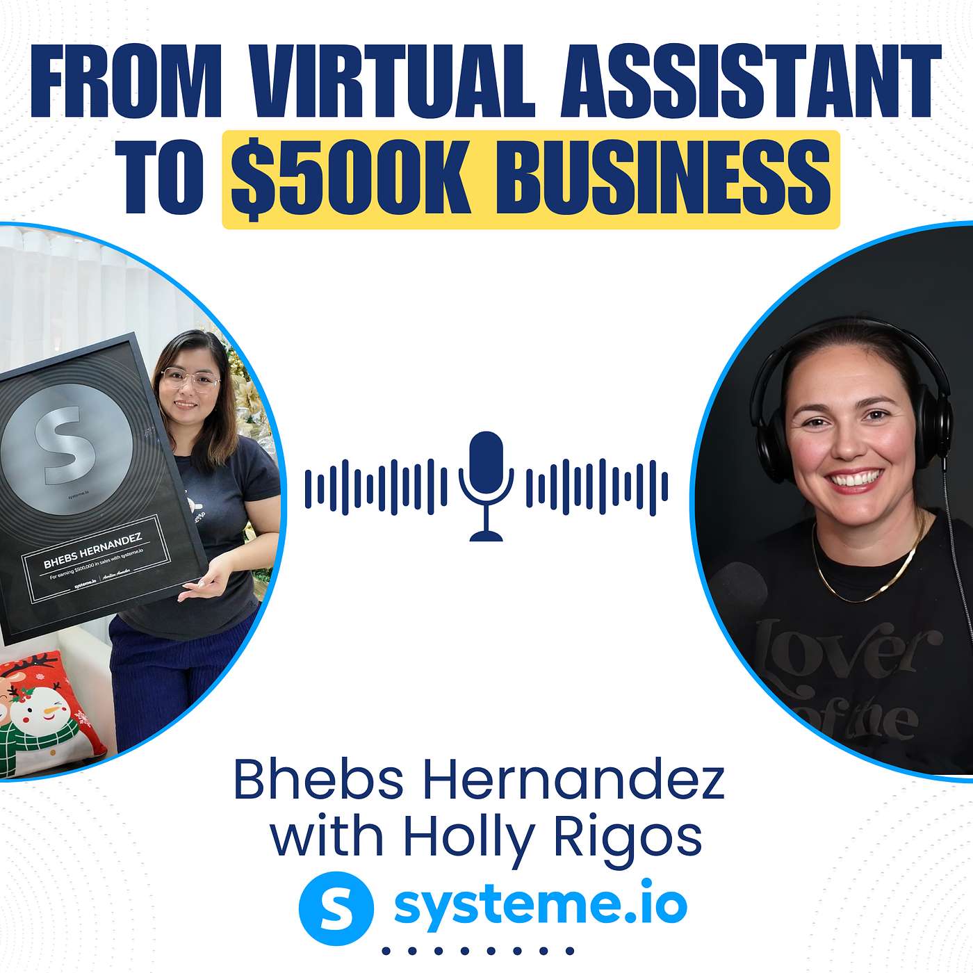 From Virtual Assistant to $500k Business (Using The ACDE Framework) | A systeme.io success story