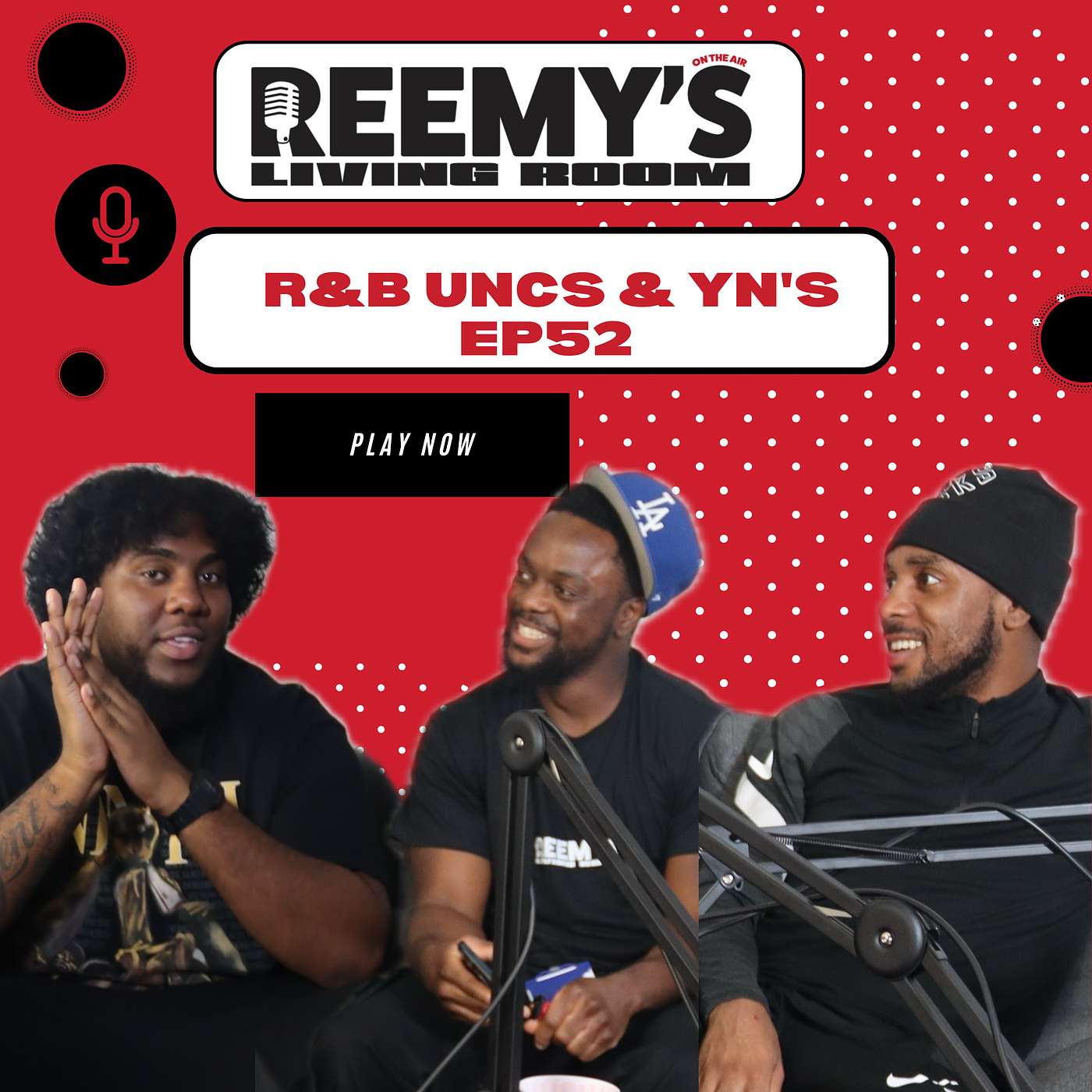 R&B Uncs & YN's ep52