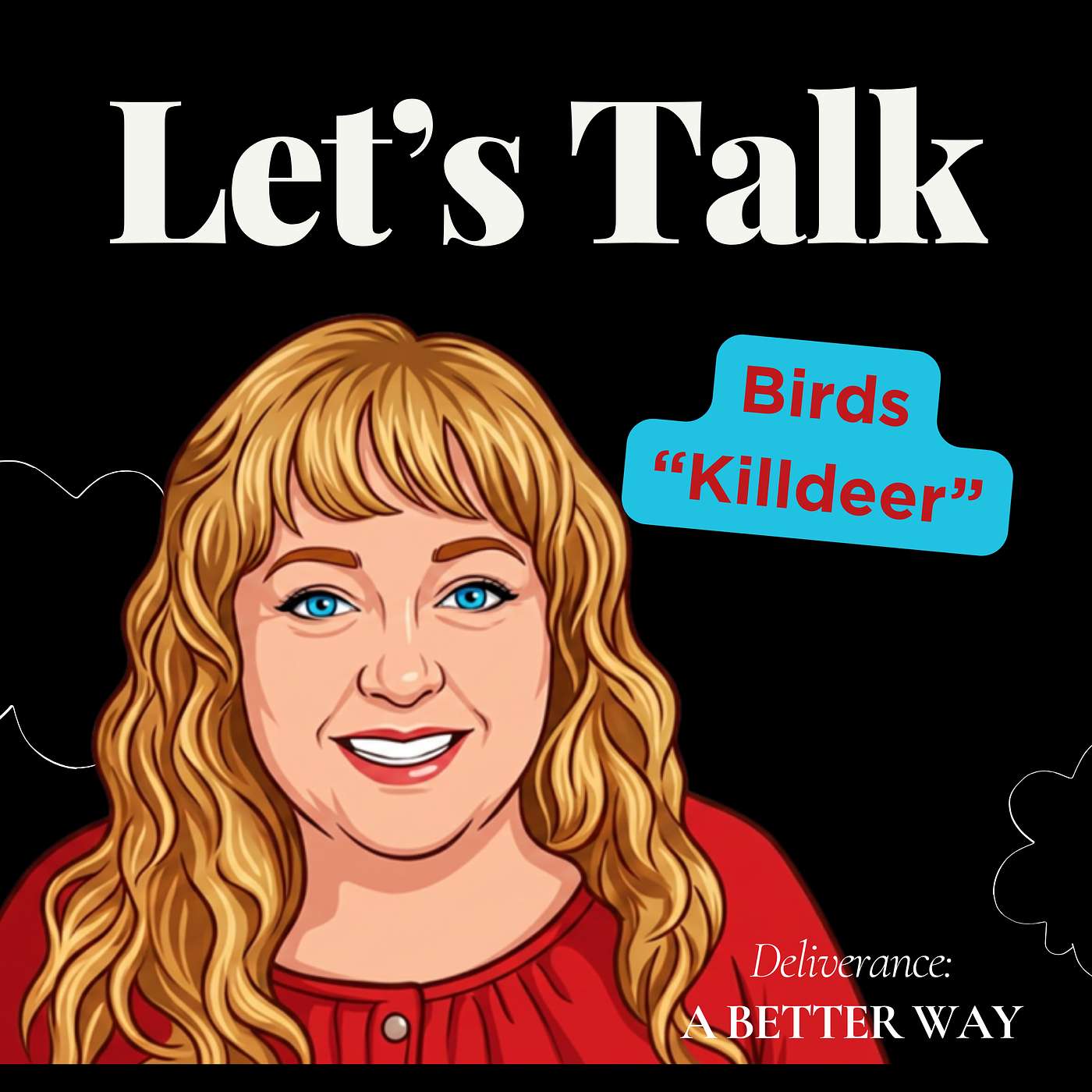 Let's Talk Tuesday- KillDeer episode artwork