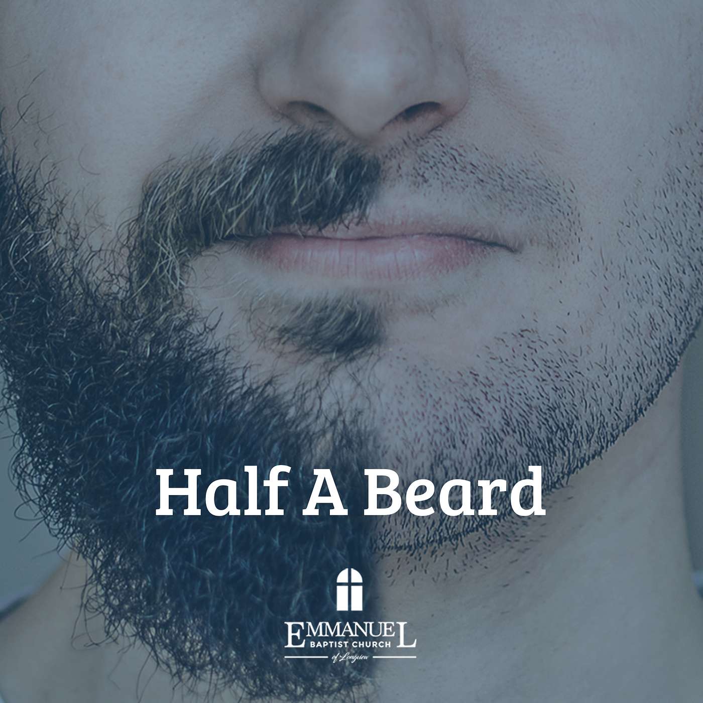 Half A Beard - Sun PM 9/13/20 - Pastor Bob Gray II