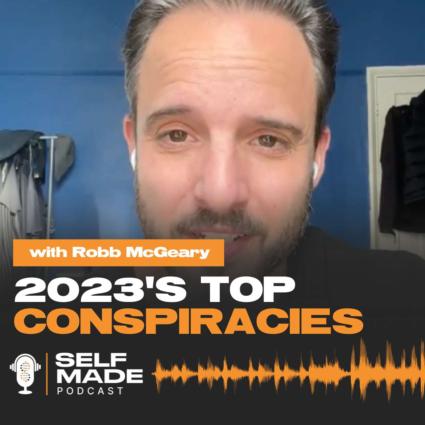 2023's Top Conspiracies with Robb McGeary