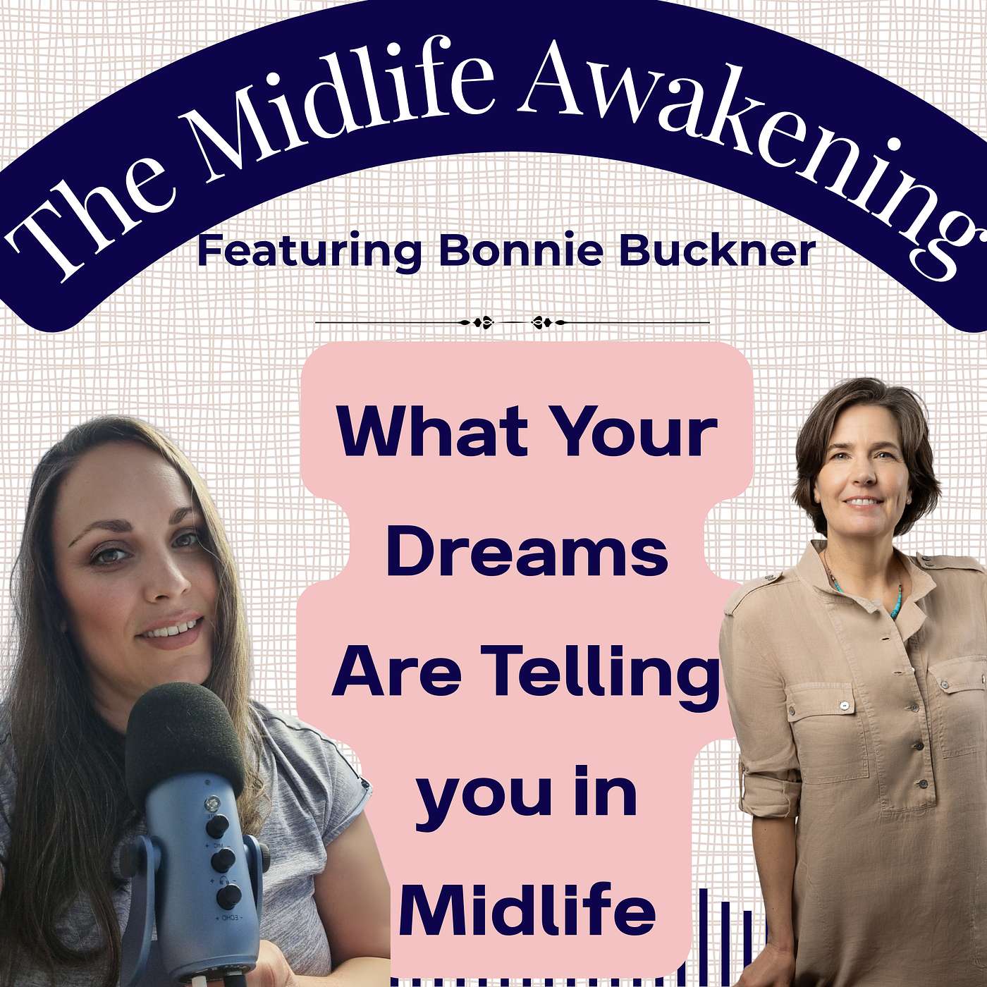 What Your Dreams Are Telling You in Midlife — with Dream Expert Bonnie Buckner l EP36 episode artwork