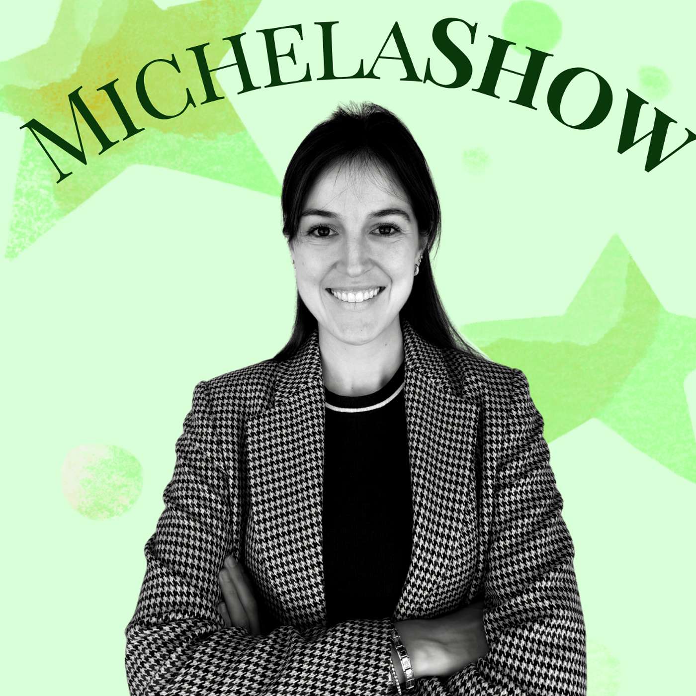 The Michela Show