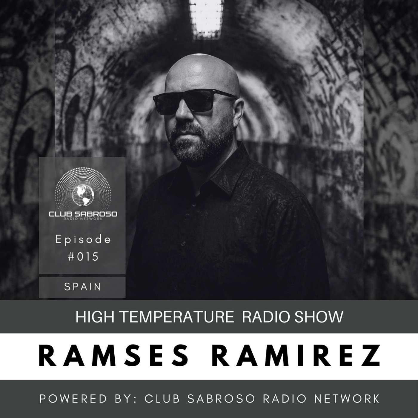 TECH HOUSE | RAMSÉS RAMÍREZ | HT RADIO #015