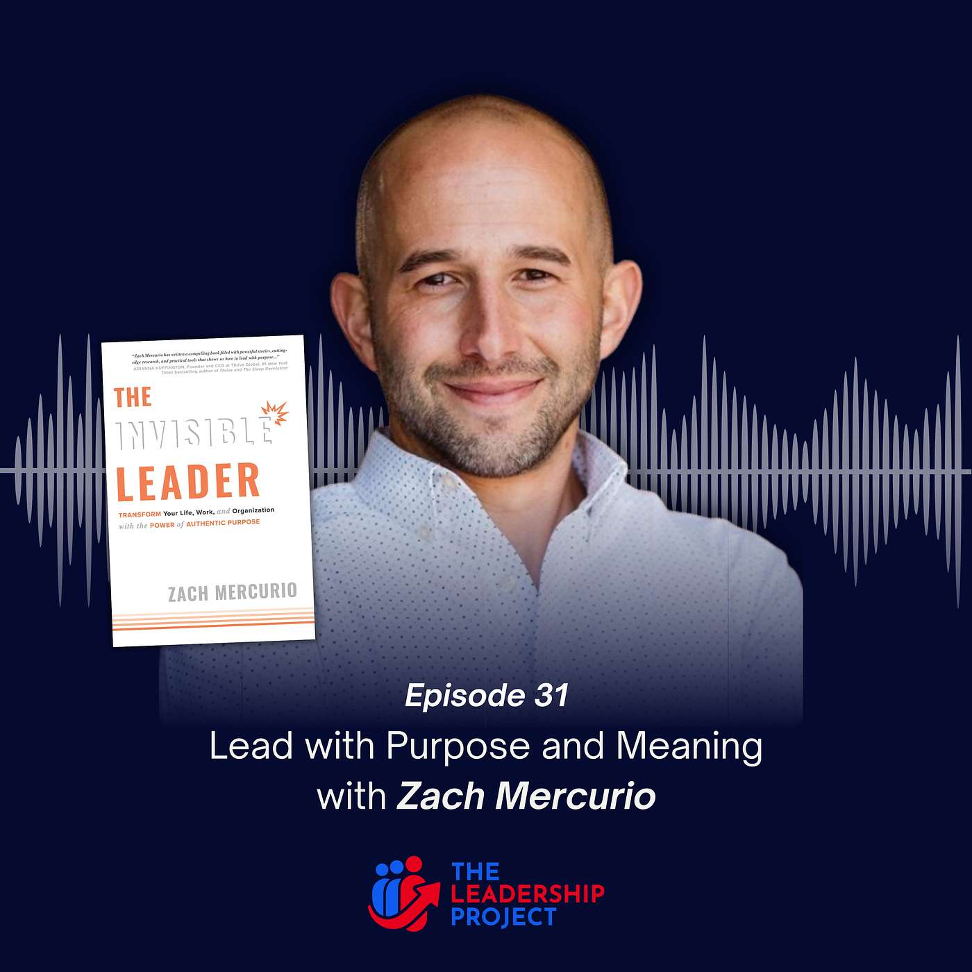 The Leadership Project Podcast