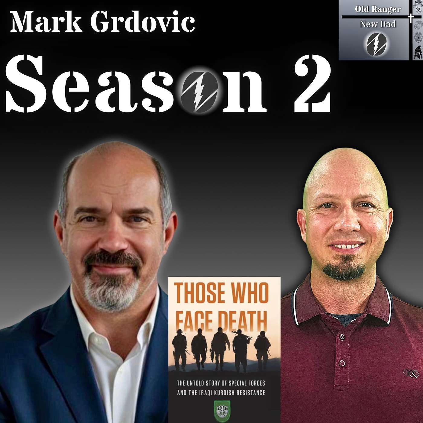 SEASON 2! Mark Grdovic (Retired Green Beret) Psyops & turning Iraq against Saddam! episode artwork