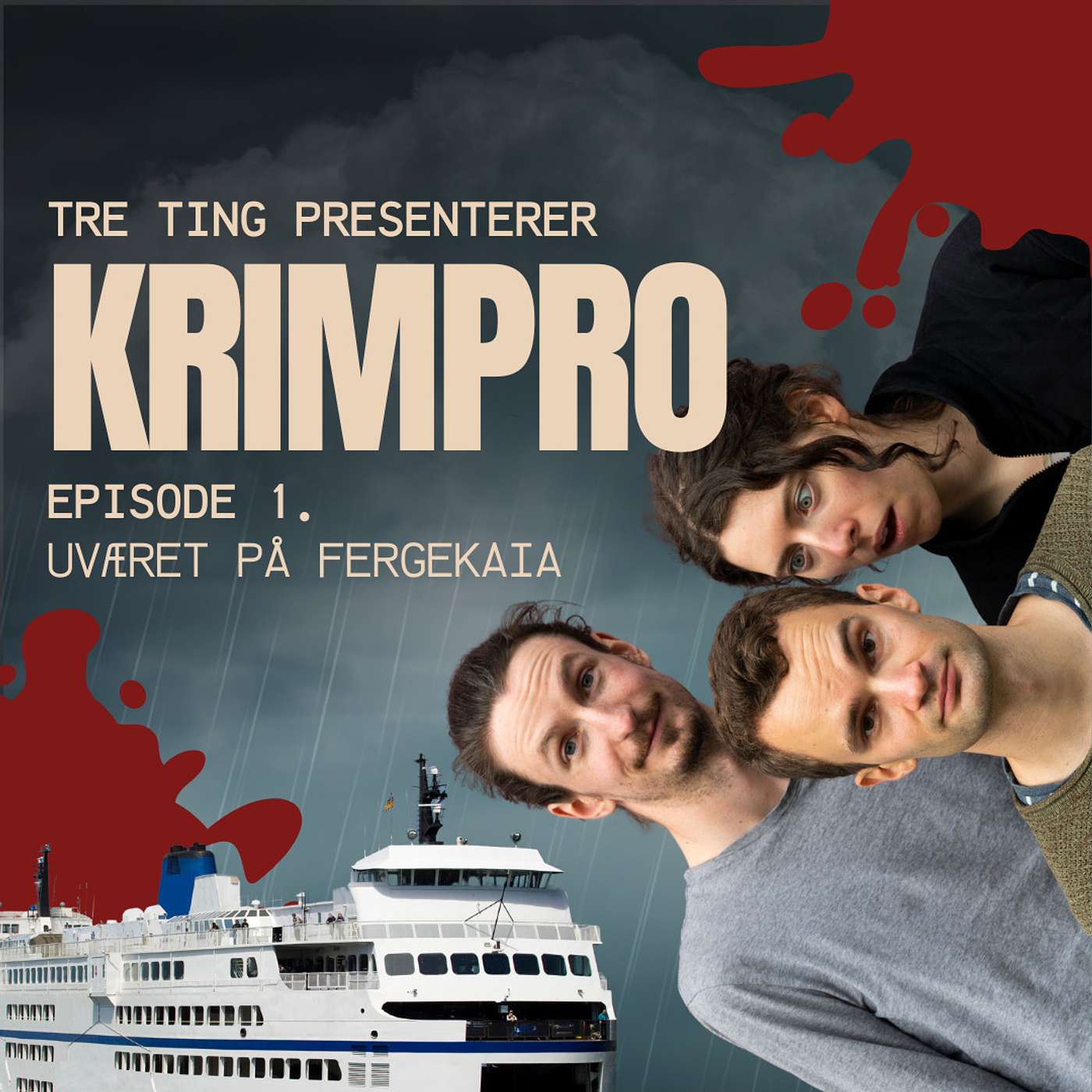 Episode 1: Uværet på Fergekaia