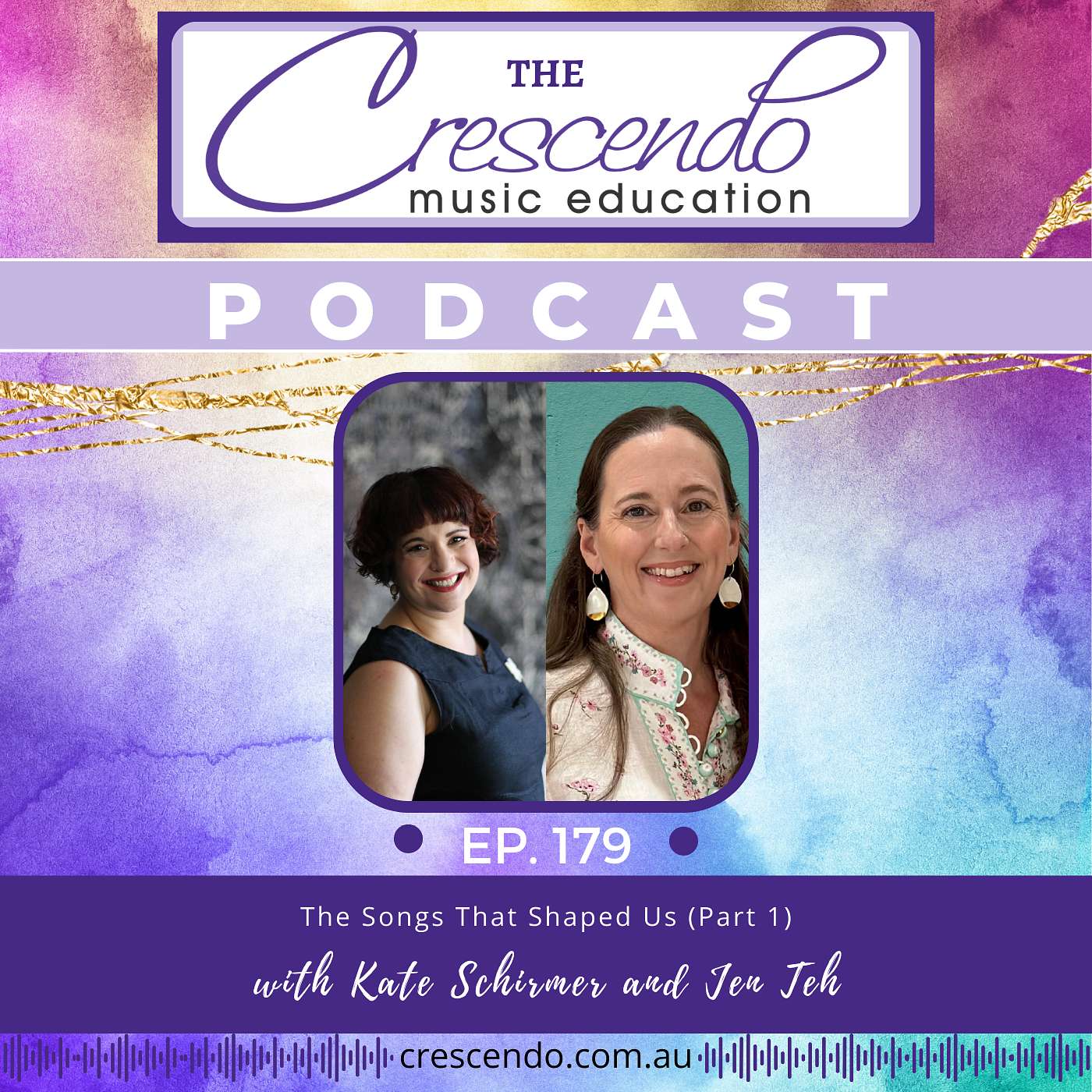 The Songs That Shaped Us with Kate Schirmer and Jen Teh (Part 1) | 179