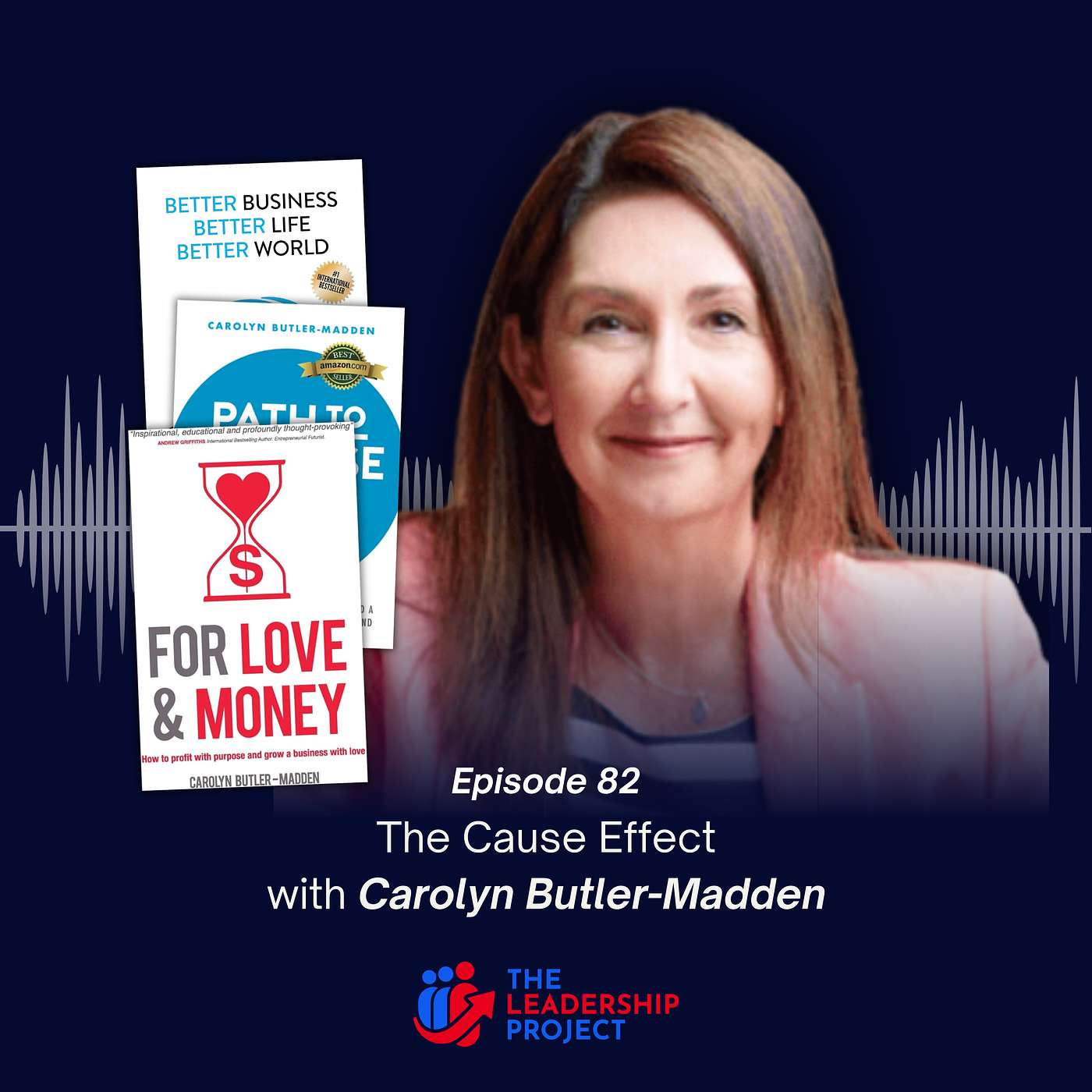 082. The Cause Effect with Carolyn Butler-Madden