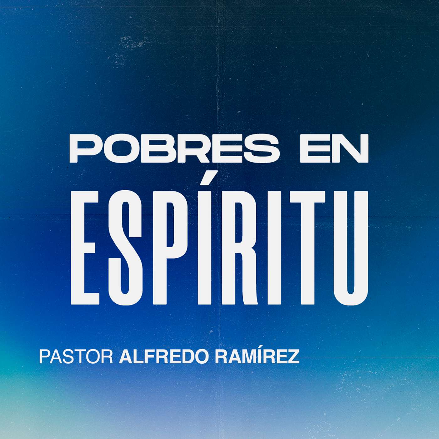 Pobres en espíritu | MCI Ciudad de México | Pr. Alfredo Ramírez episode artwork