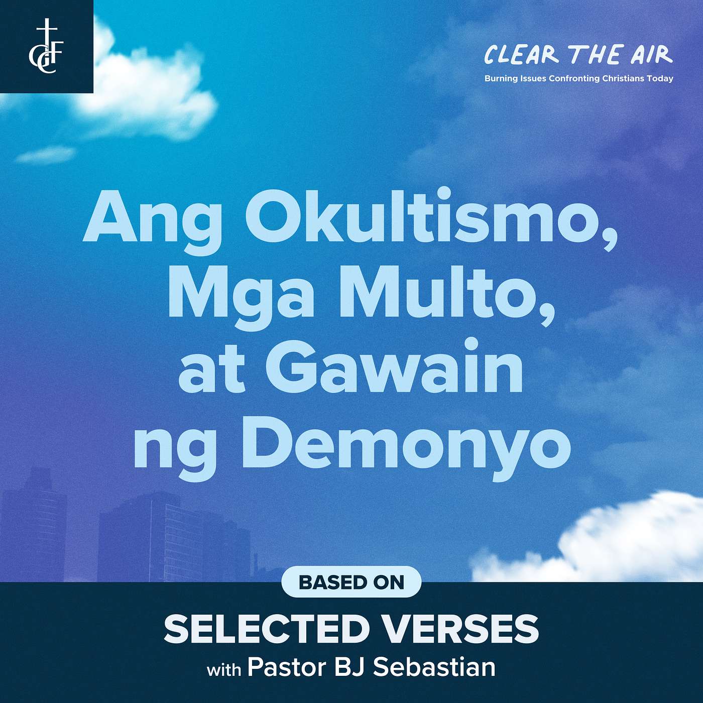 GCF Ortigas Sermons