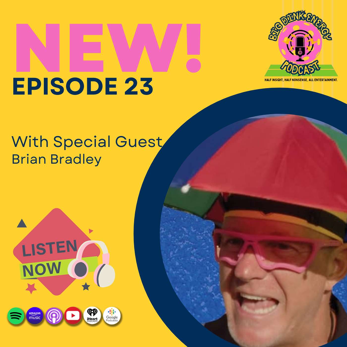 Big DINK Energy Pickleball & Life Podcast