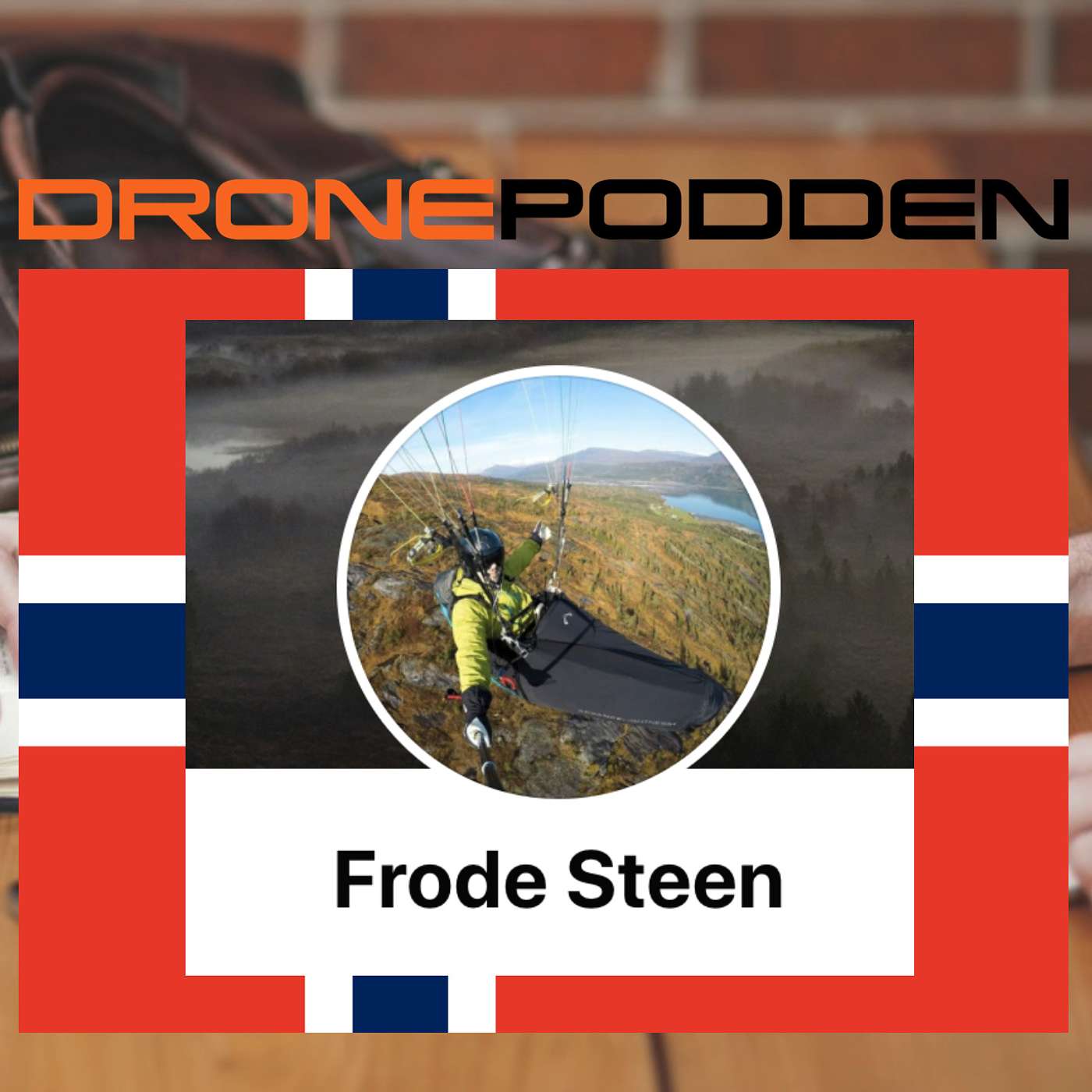 DRONEPODDEN Norway