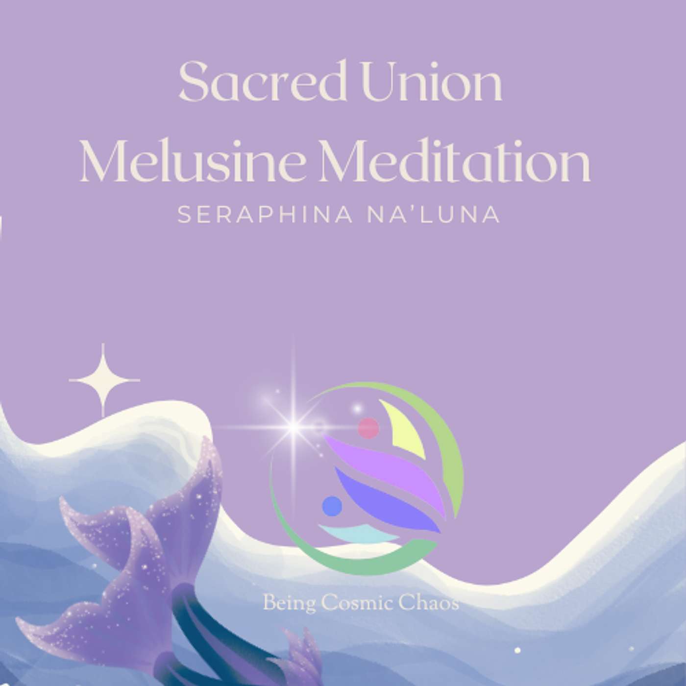 Sacred Union Melusine Meditation 