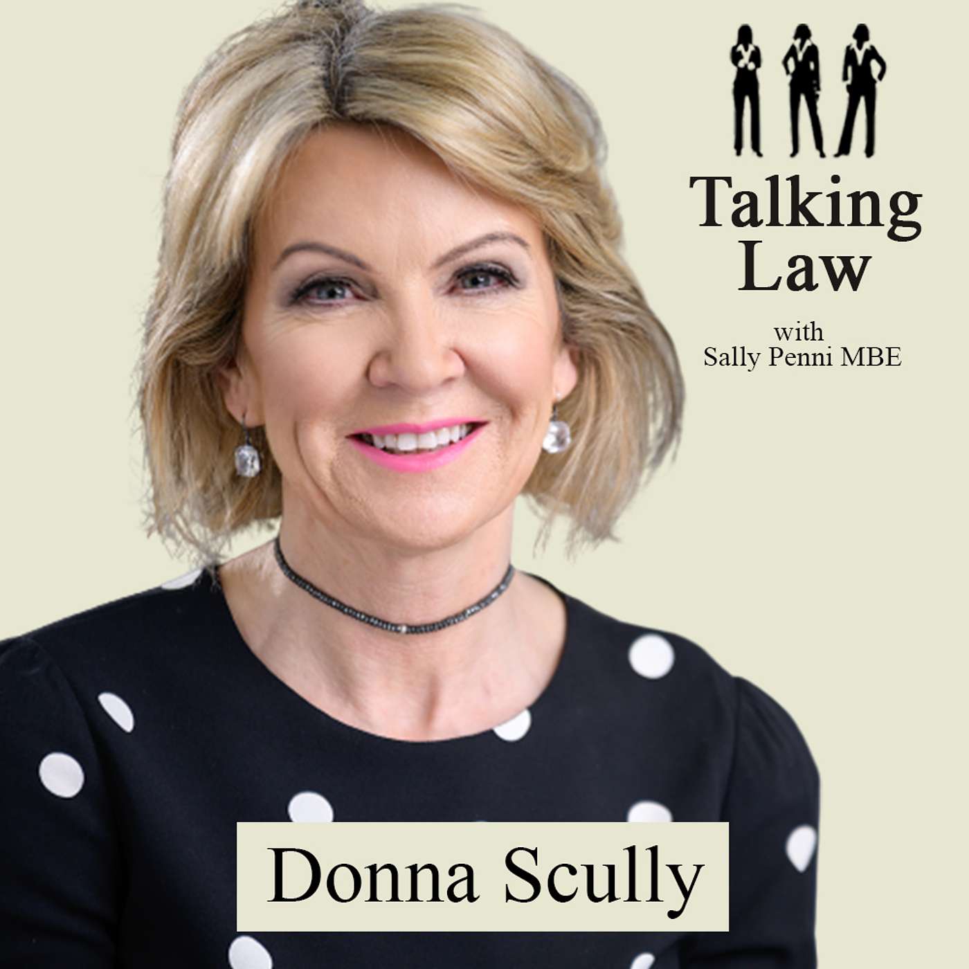 Talking Law with Dr Sally Penni MBE