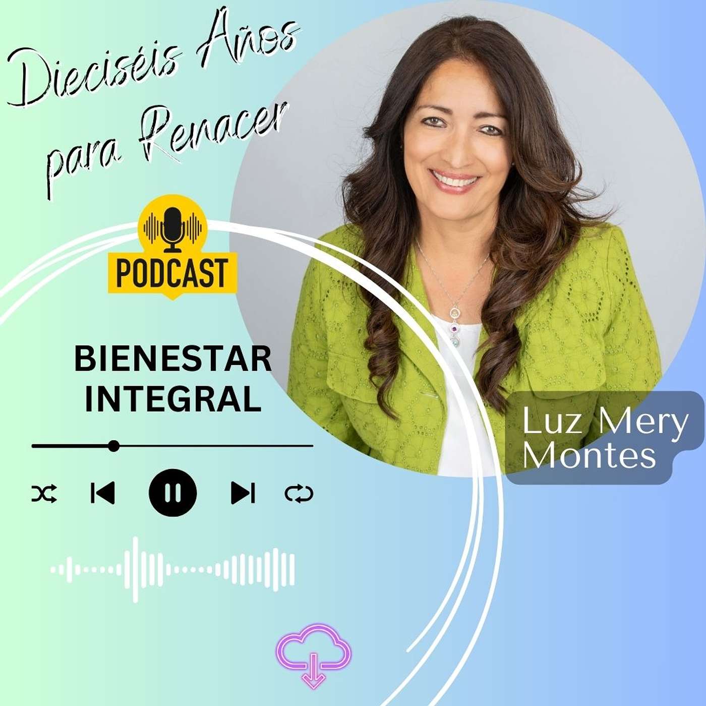 Dieciséis Años Para Renacer