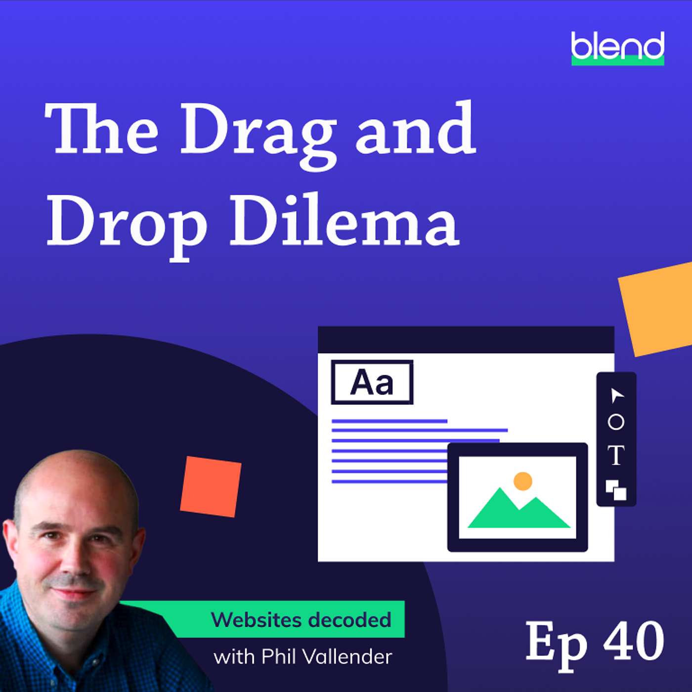 cover of episode Drag and Drop Website Editors: 'Easy' Doesn't Always Mean 'Effective