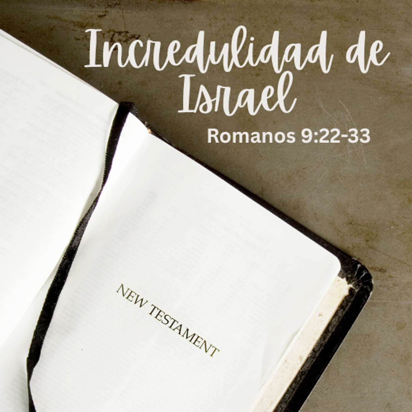 Incredulidad de Israel