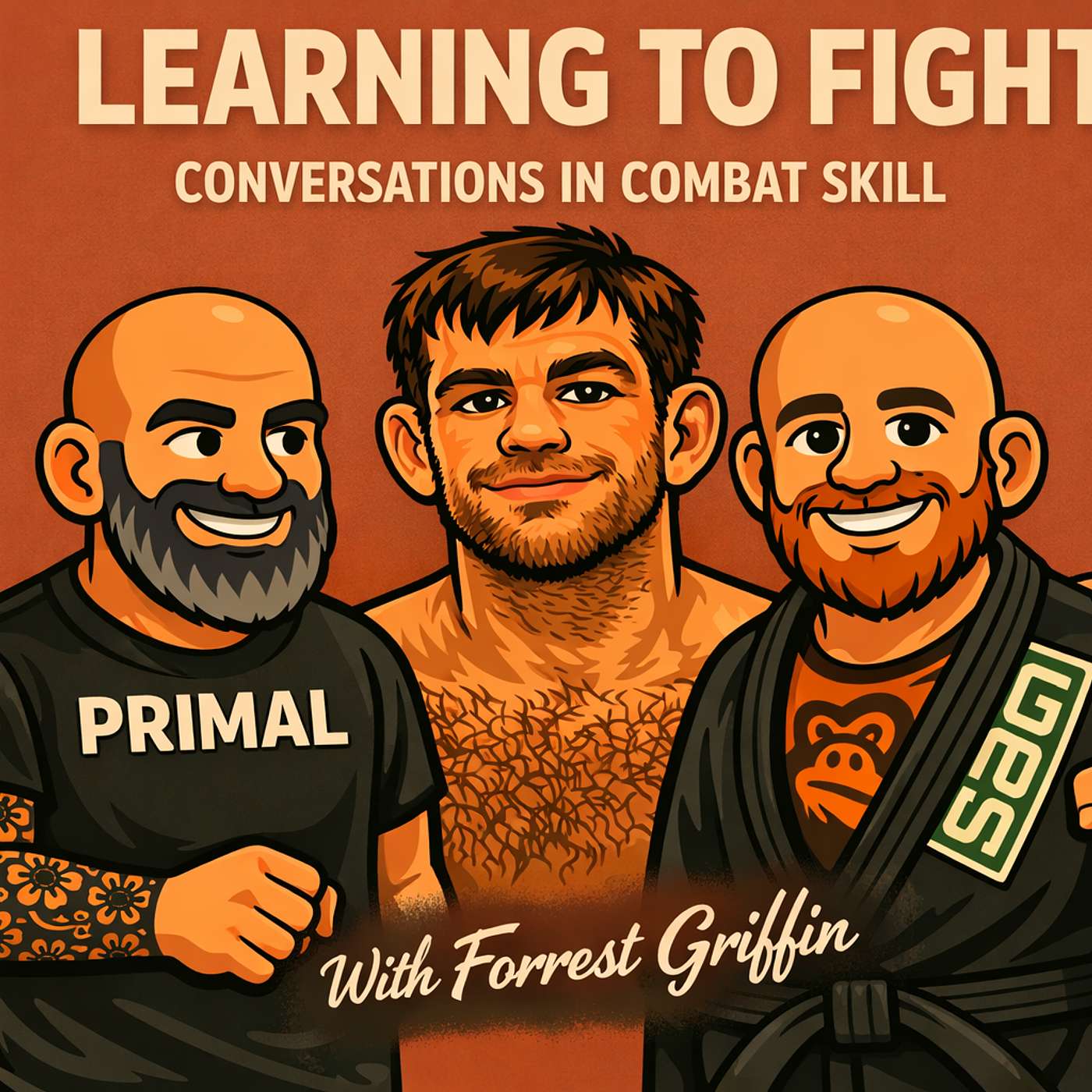 Learning to Fight - Forrest Griffin - Episode 17