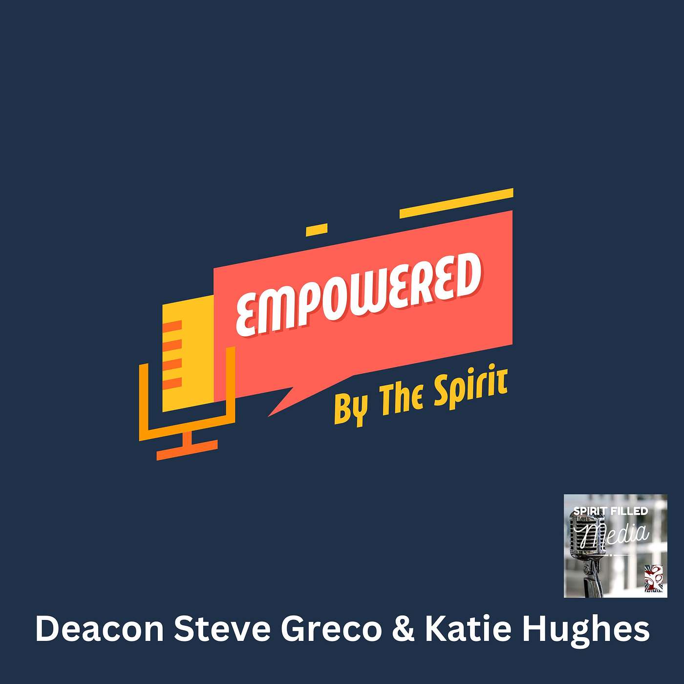 Empowered By the Spirit - Prepare for Every Good Work (A Visit with Fr. Augustine Puchner)